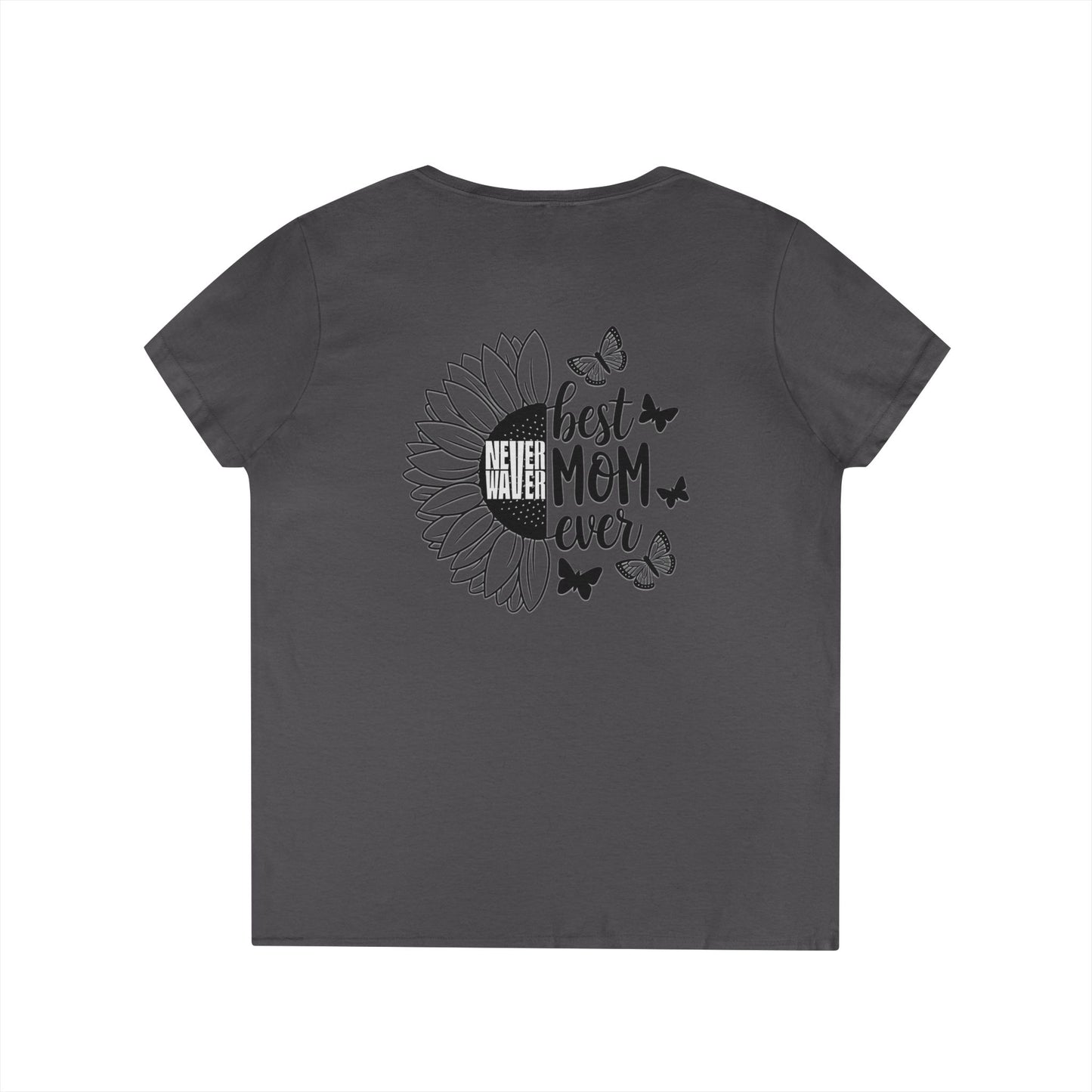 Never Waver Best Mom Ever V-Neck T-Shirt | Perfect Gift for Mother's Day | Casual Everyday Wear