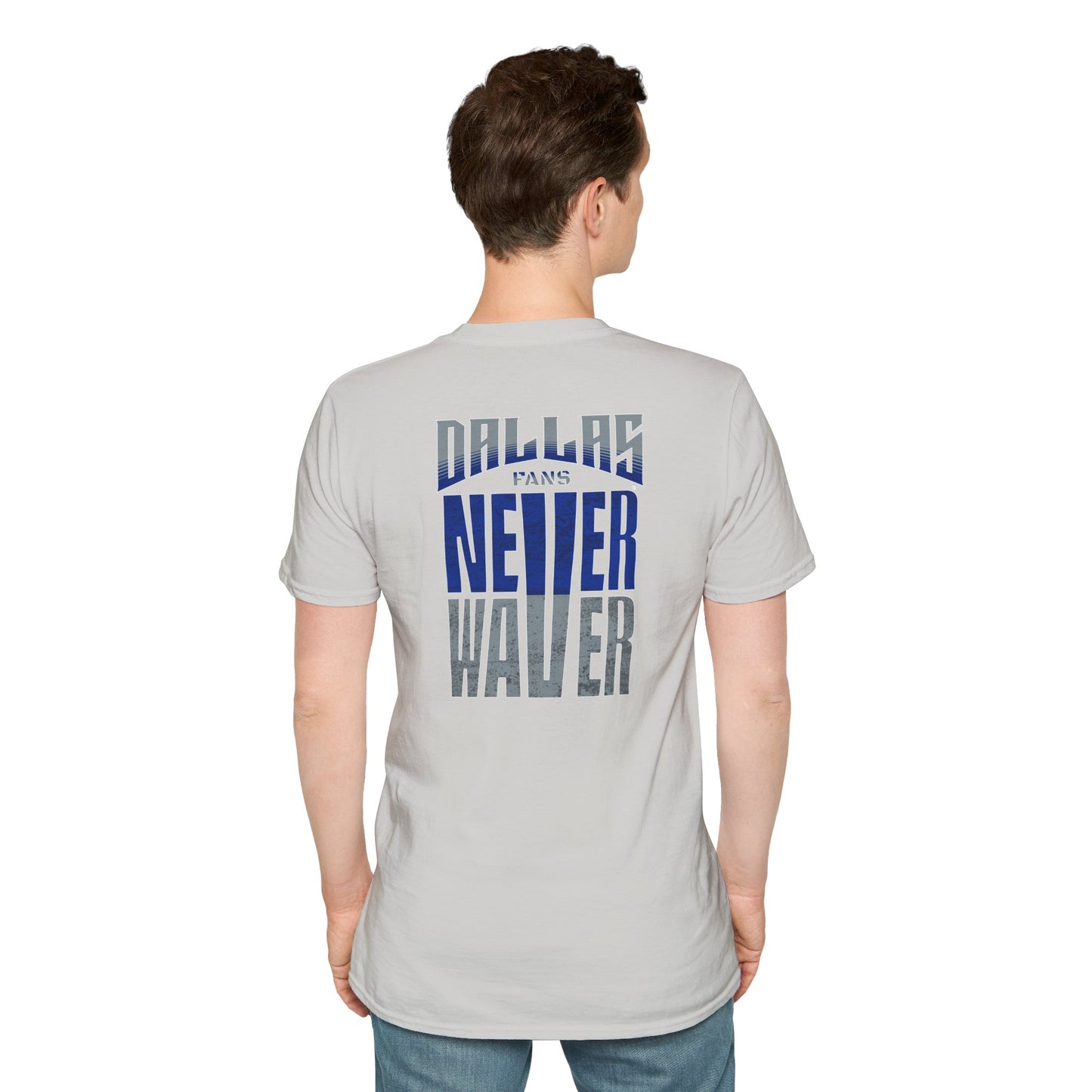 Dallas Fans Never Waver Unisex Softstyle T-Shirt