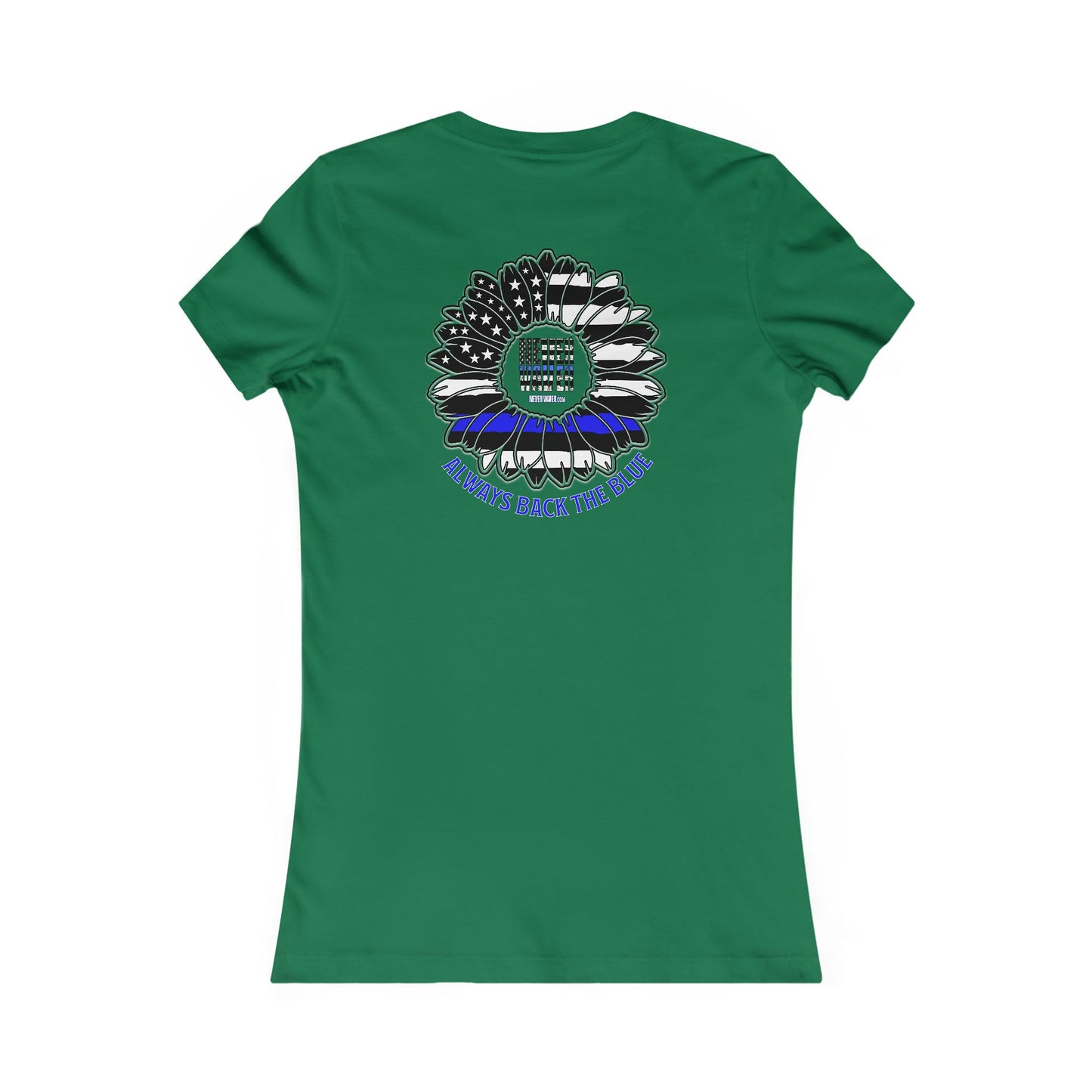 Never Waver Always Back The Blue  Women's Favorite Tee