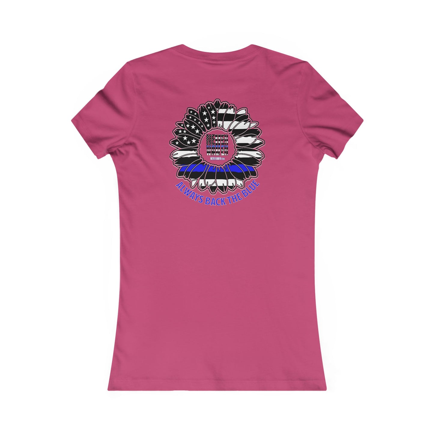Never Waver Always Back The Blue  Women's Favorite Tee
