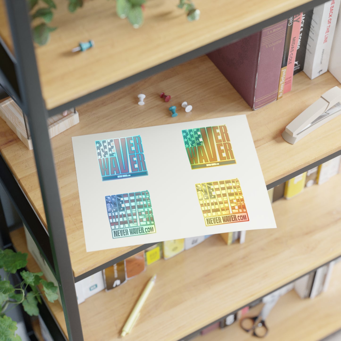 Never Waver Sticker Sheets