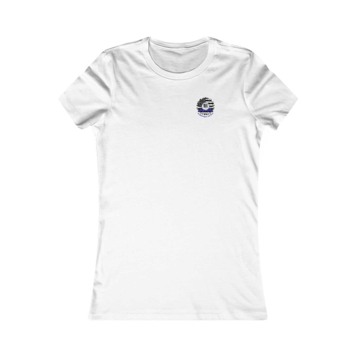 Never Waver Always Back The Blue  Women's Favorite Tee