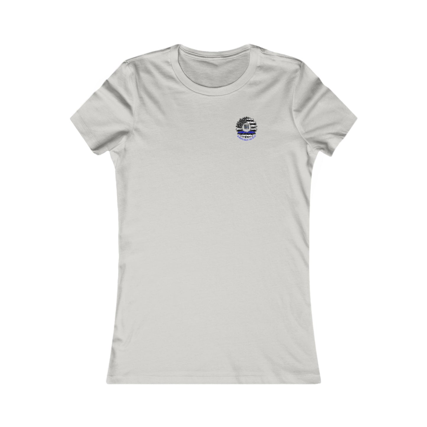 Never Waver Always Back The Blue  Women's Favorite Tee