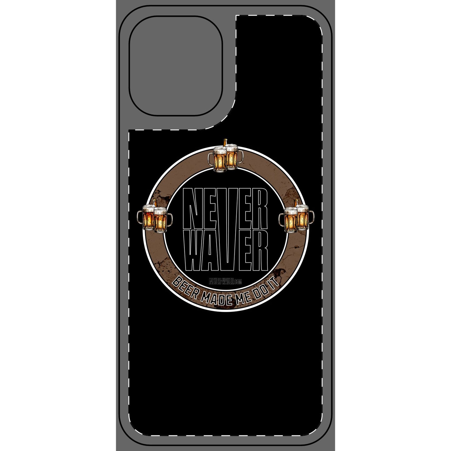 Never Waver Beer Made Me Do It Phone Skin - Beer Lover's Accessory