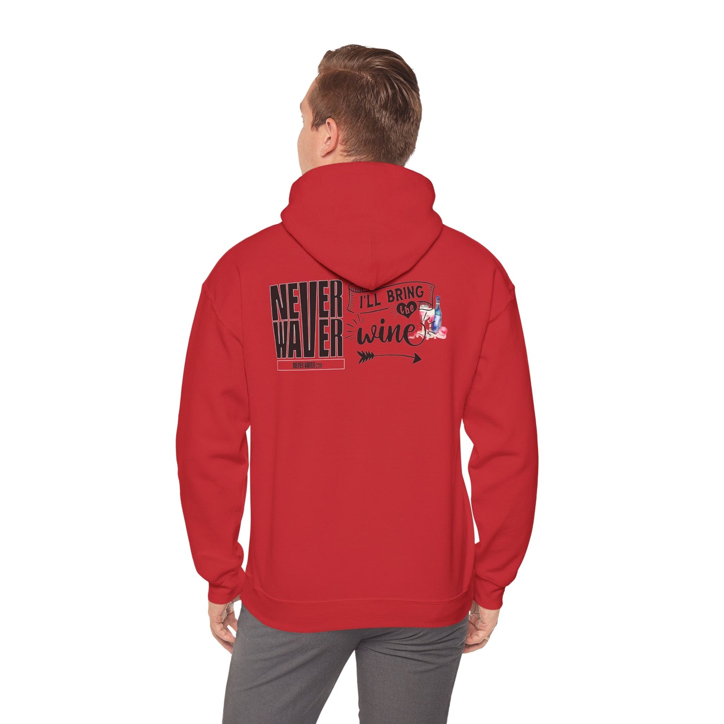 Unisex Heavy Blend™ Hooded Sweatshirt - "Never Waver I'll Bring The Wine" Inspirational Hoodie
