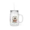 Never Waver Just A Mom Trying Not to Raise A&&holes Jar with Straw - Perfect Gift for Mother's Day or Independence Day