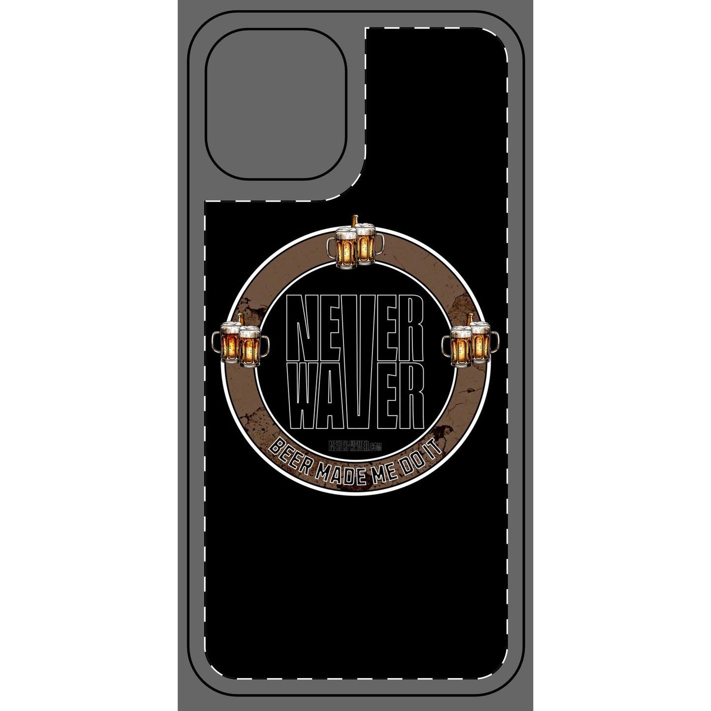 Never Waver Beer Made Me Do It Phone Skin - Beer Lover's Accessory