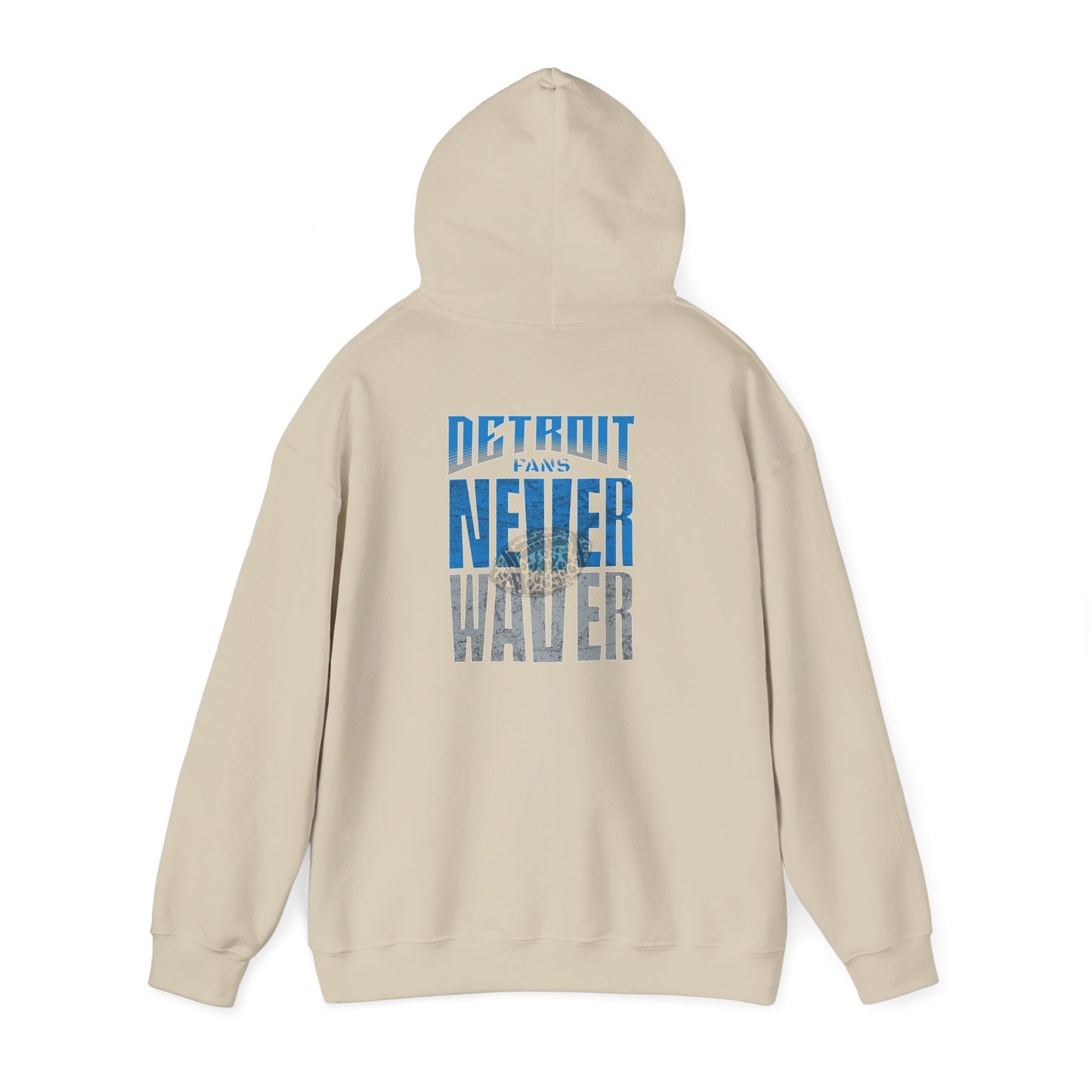 "Detroit Fans NEVER WAVER w Leopard Football" Inspirational Wear Unisex Heavy Blend™ Hooded Sweatshirt