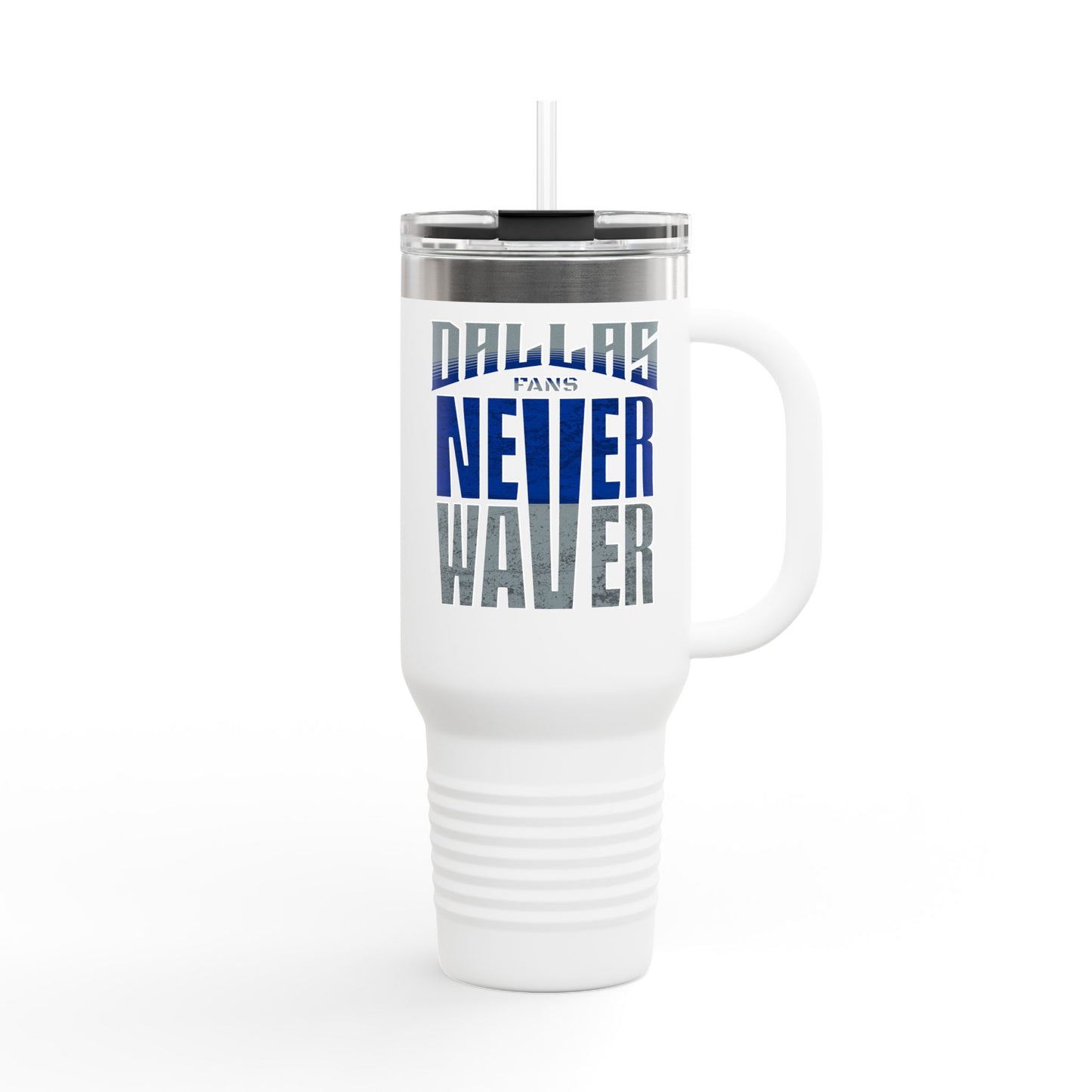 Dallas Fans Never Waver Insulated Travel Mug, 40oz