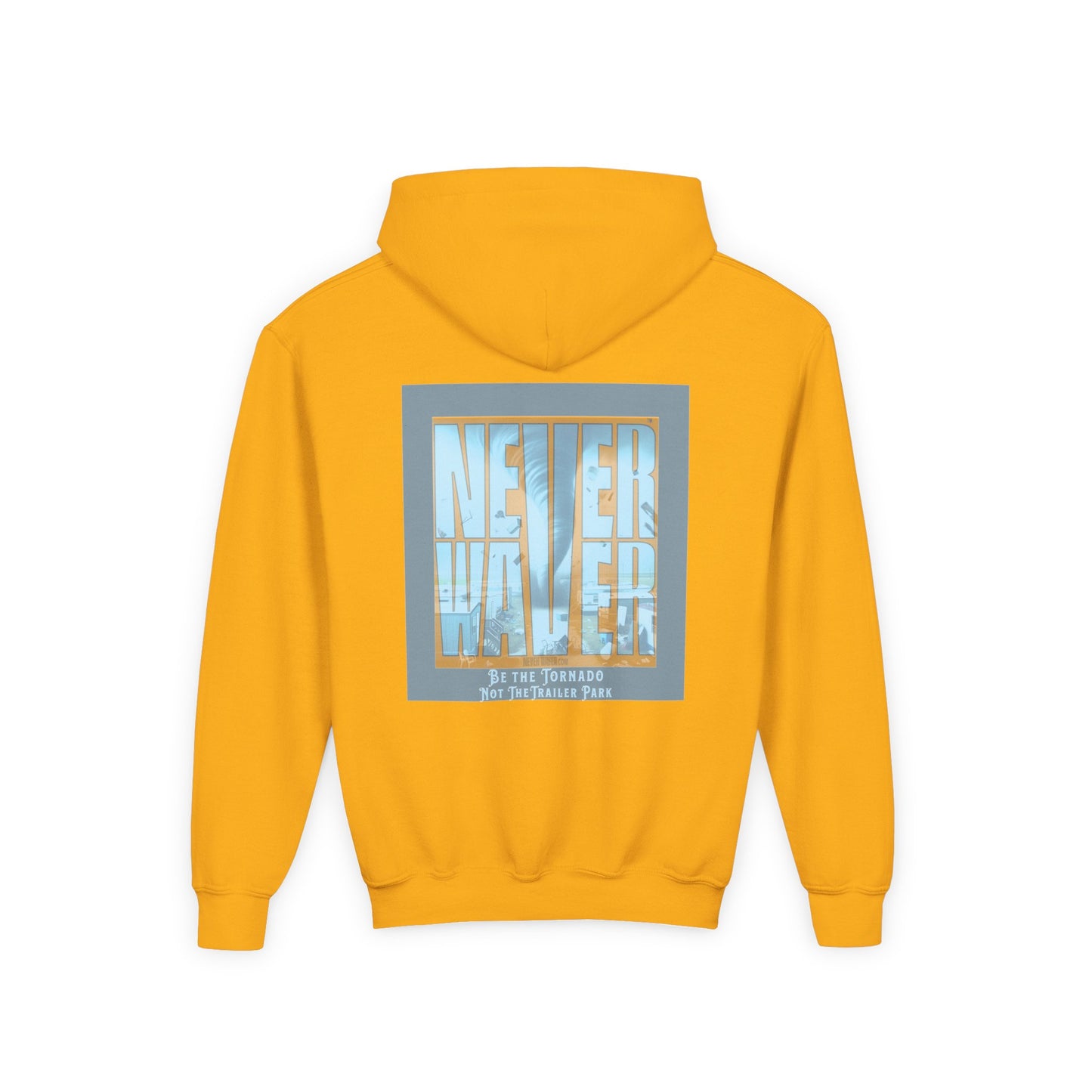 Never Waver Be The Tornado Not the Trailer Park Themed Hoodie