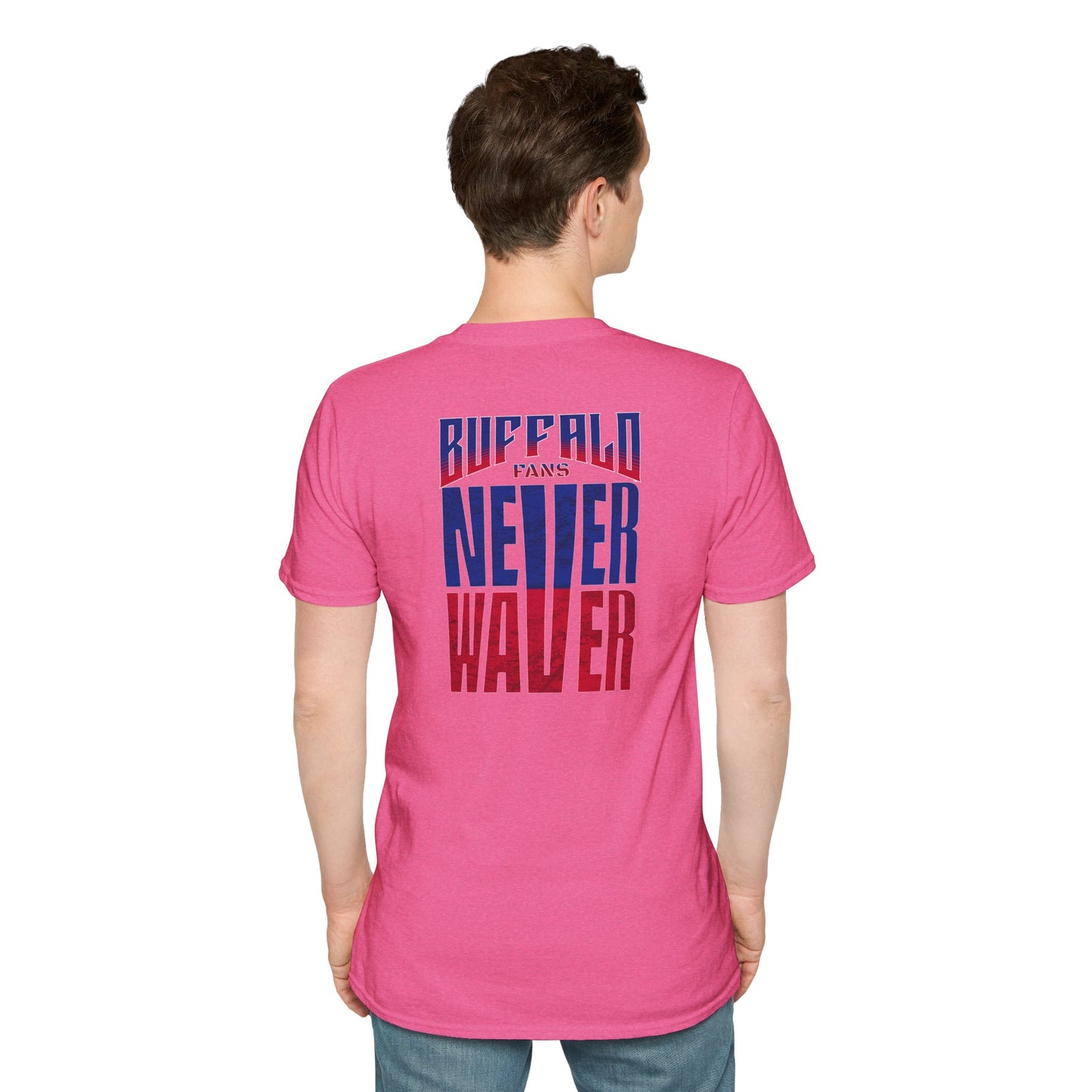 Buffalo Fans Never Waver Unisex Softstyle T-Shirt