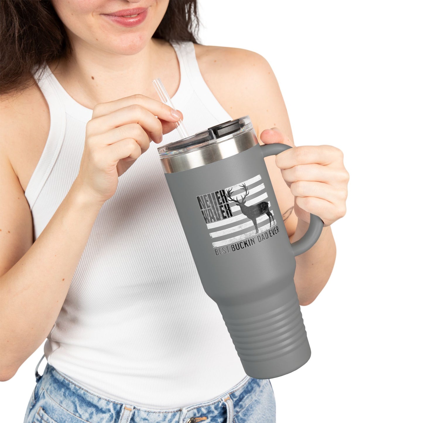 Insulated Travel Mug — "Never Waver Best Buckin' Dad Ever" 40oz