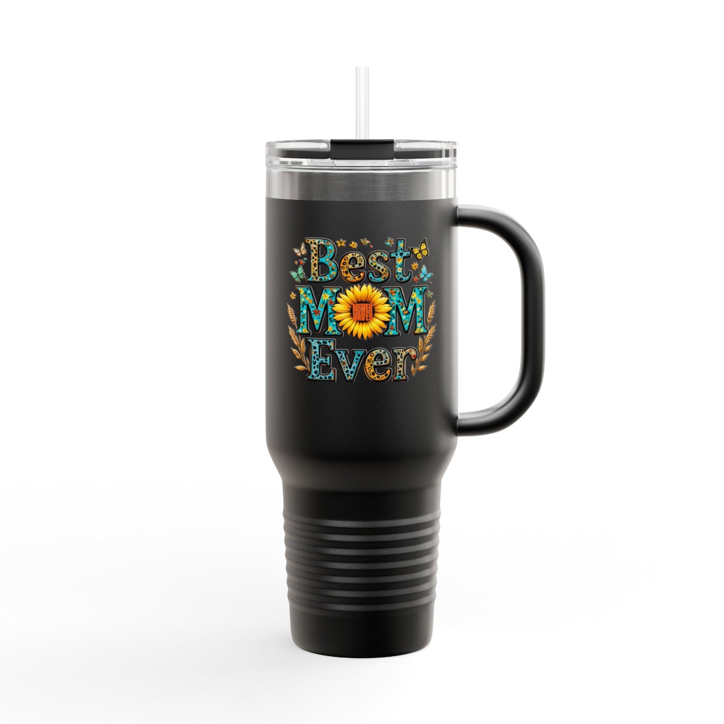 Best Mom Ever Never Waver Insulated Travel Mug