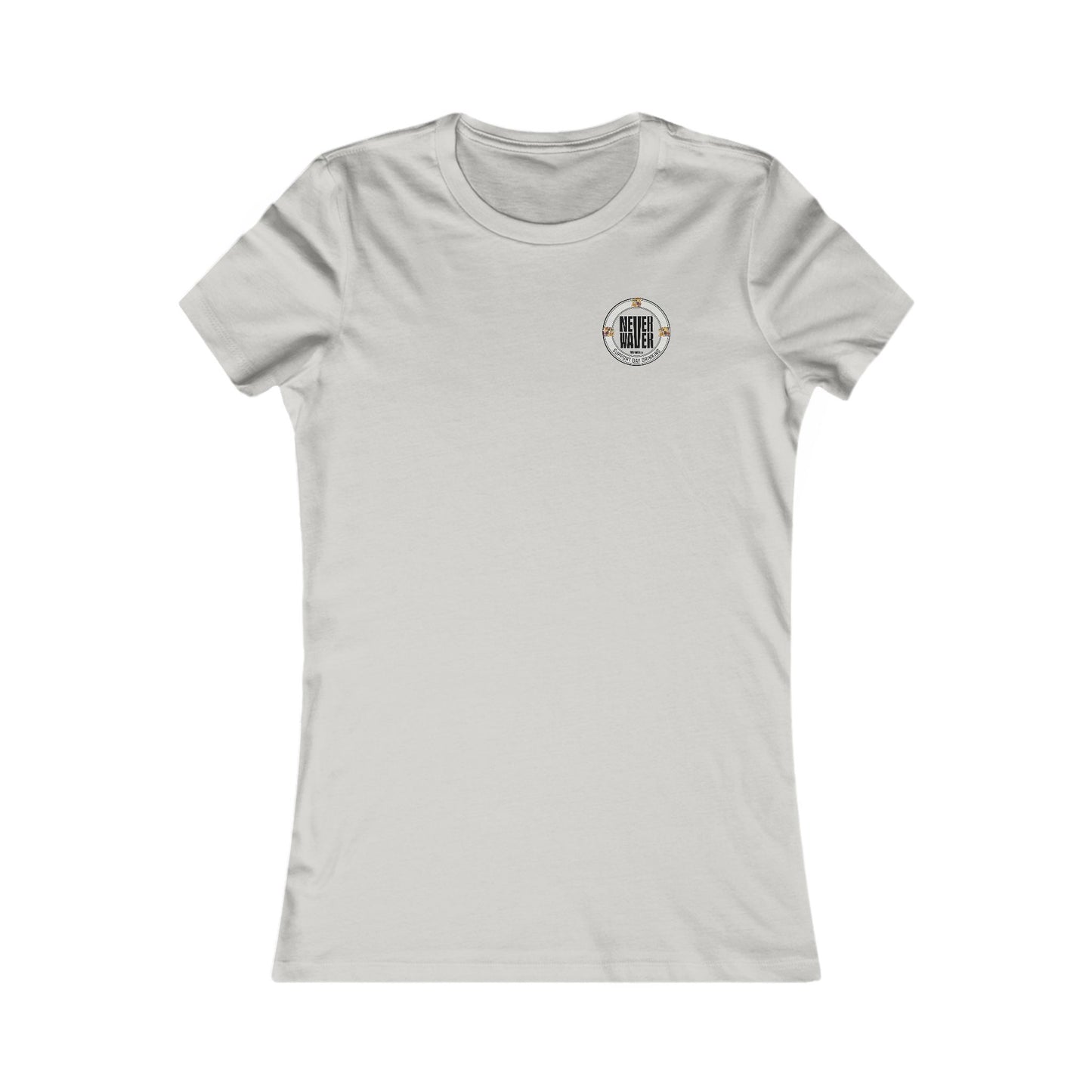 Support Day Drinking Never Waver Women's Favorite Tee
