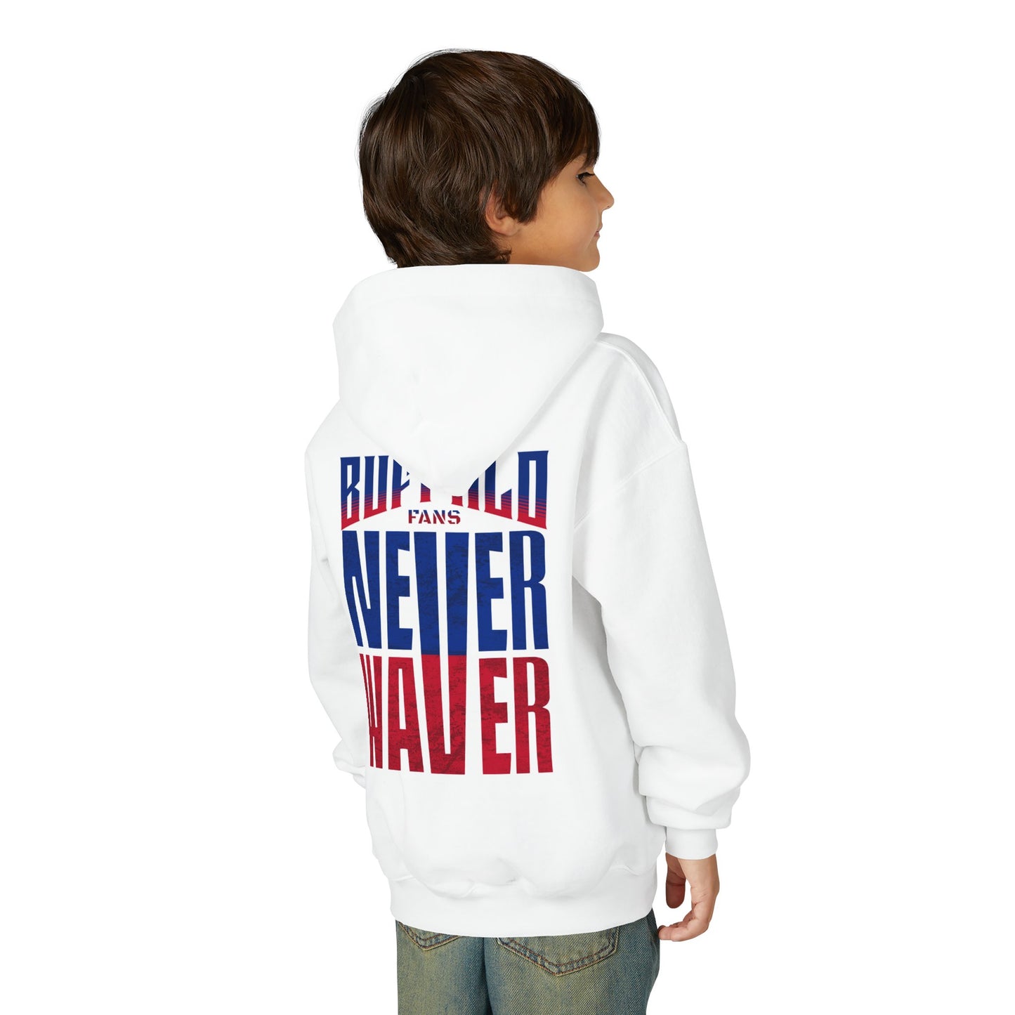 Buffalo Fans Never Waver Youth Sweatshirt / Hoodie