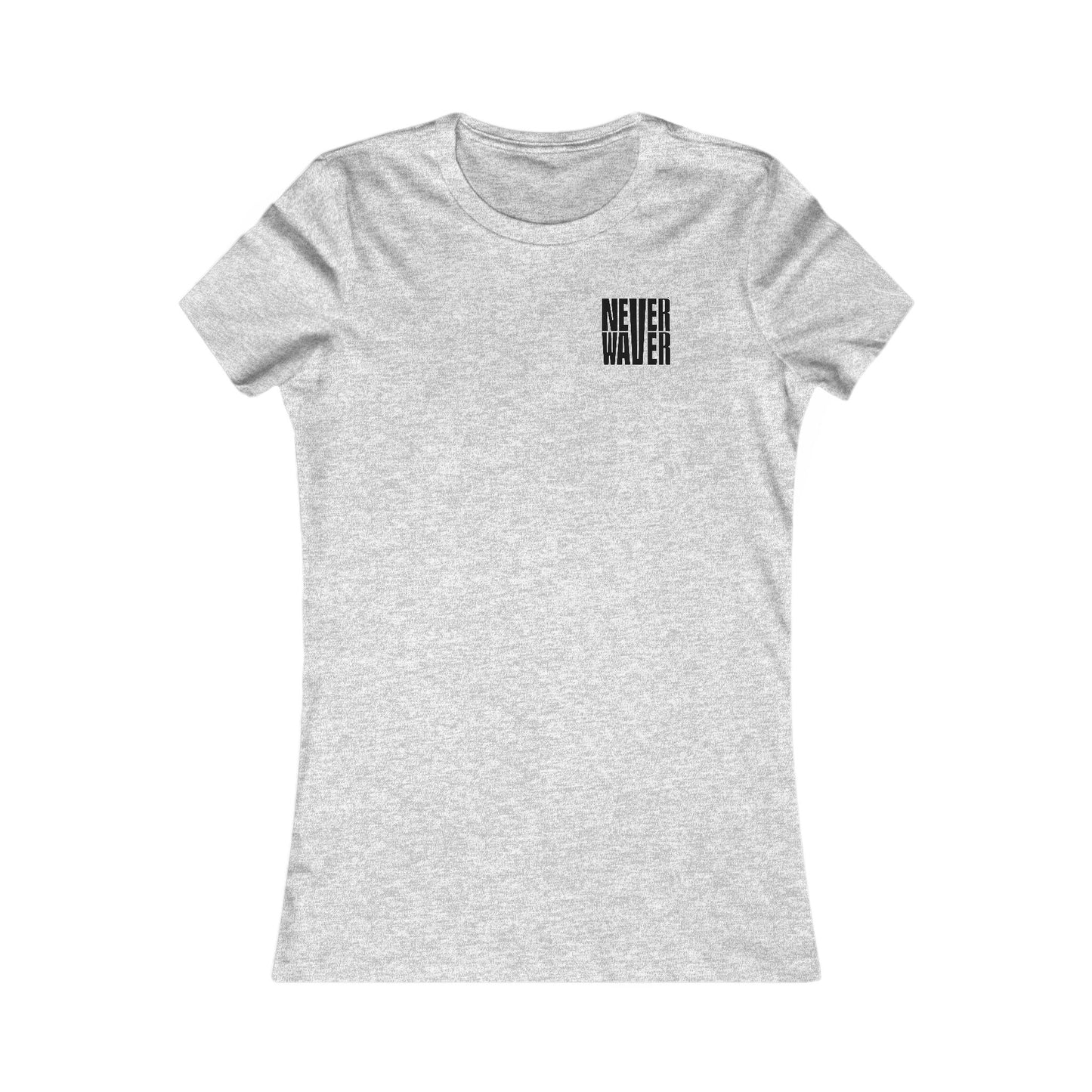 Never Waver I'll Bring The  Voice of Reason Women's Favorite Tee