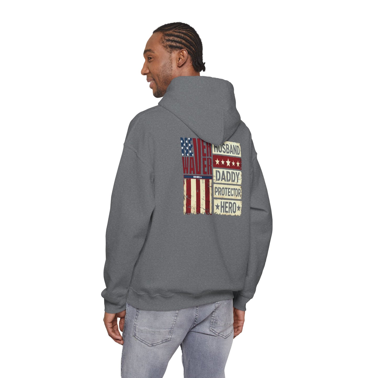 Never Waver Husband Daddy Protector Hero Unisex Heavy Blend™ Hooded Sweatshirt