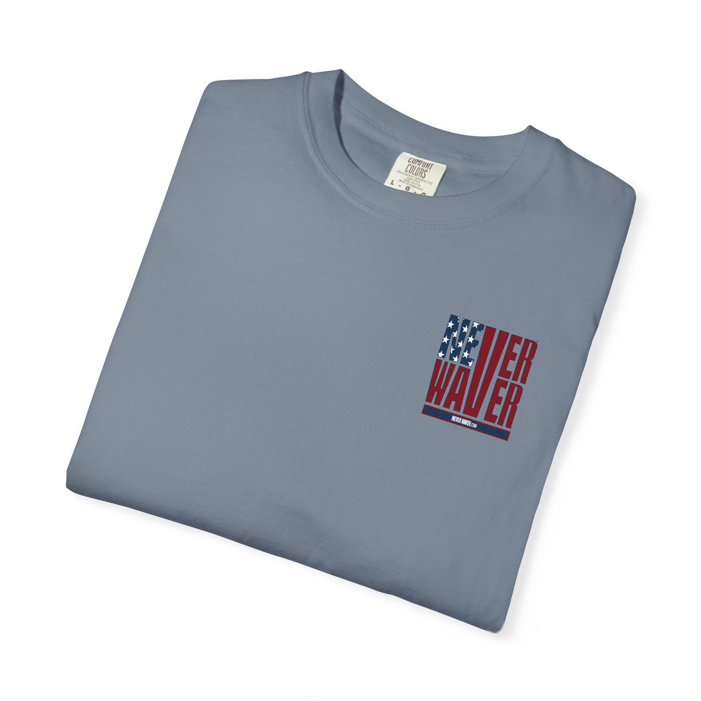 'Never Waver Husband Daddy Protector Hero ' Design Unisex Garment-Dyed T-Shirt