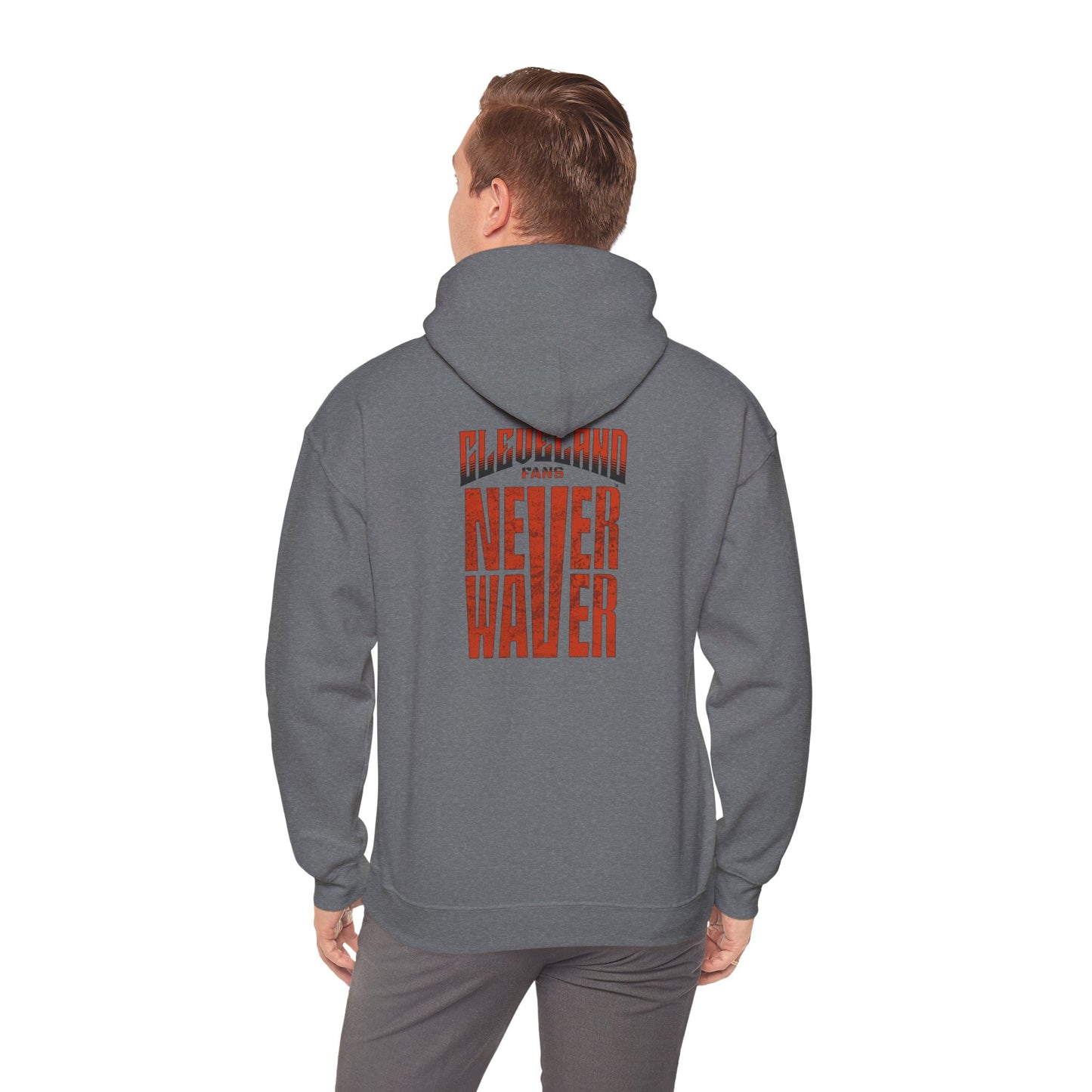 Cleveland Fans Never Waver Unisex Hooded Sweatshirt - Heavy Blend™