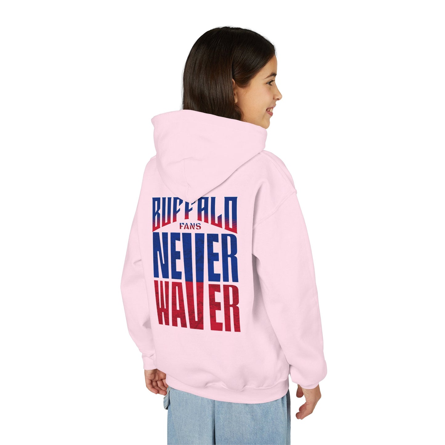 Buffalo Fans Never Waver Youth Sweatshirt / Hoodie