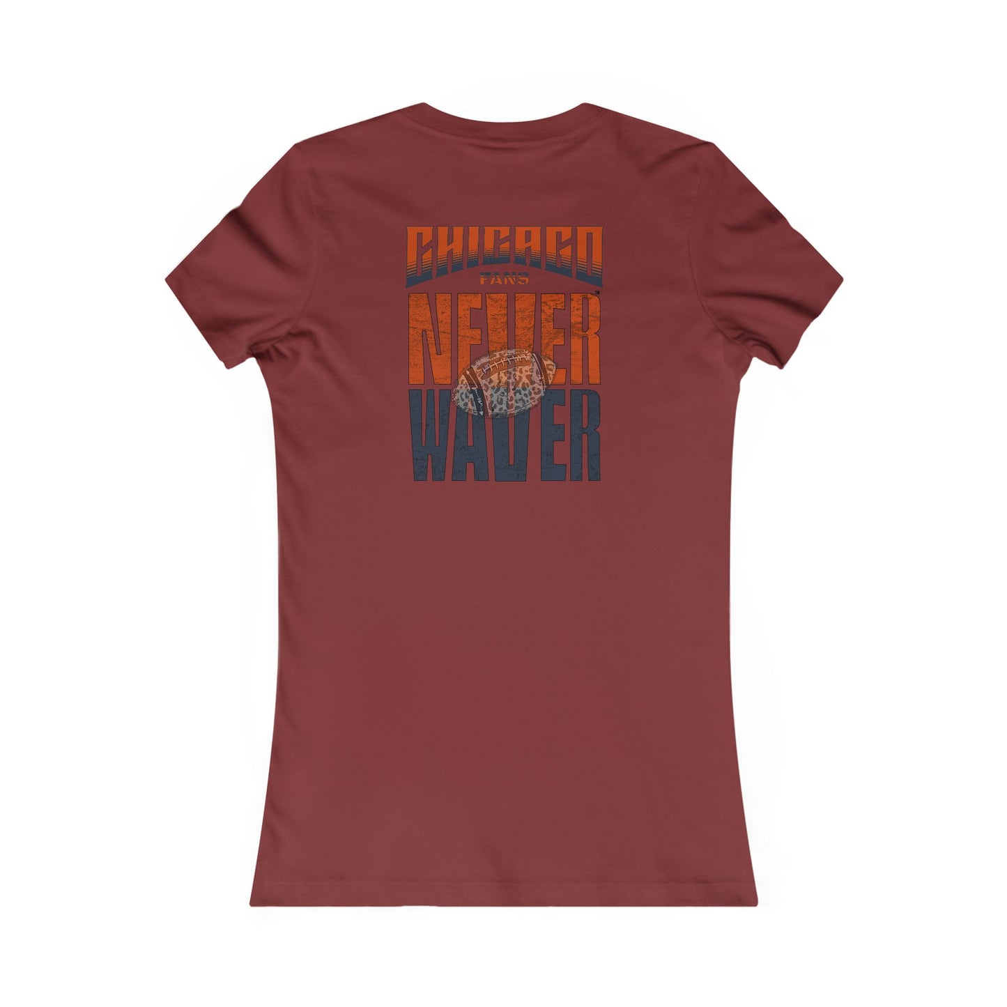 Chicago Fans Never Waver W-Leopard Football Women's Favorite Tee