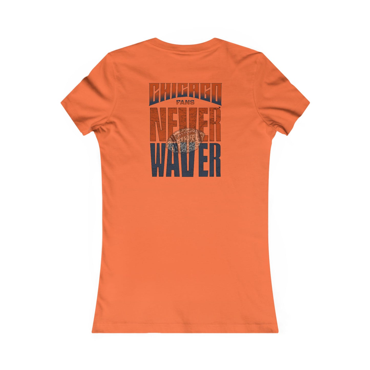 Chicago Fans Never Waver W-Leopard Football Women's Favorite Tee