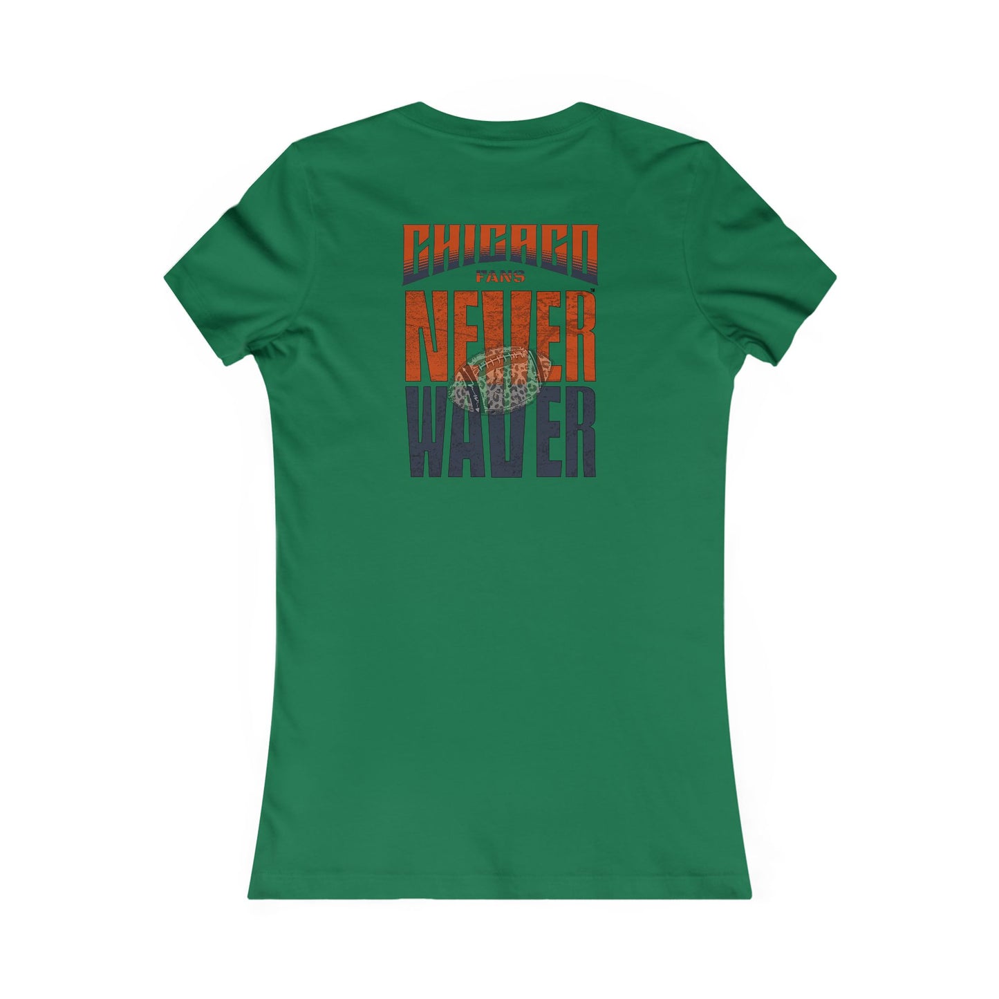 Chicago Fans Never Waver W-Leopard Football Women's Favorite Tee