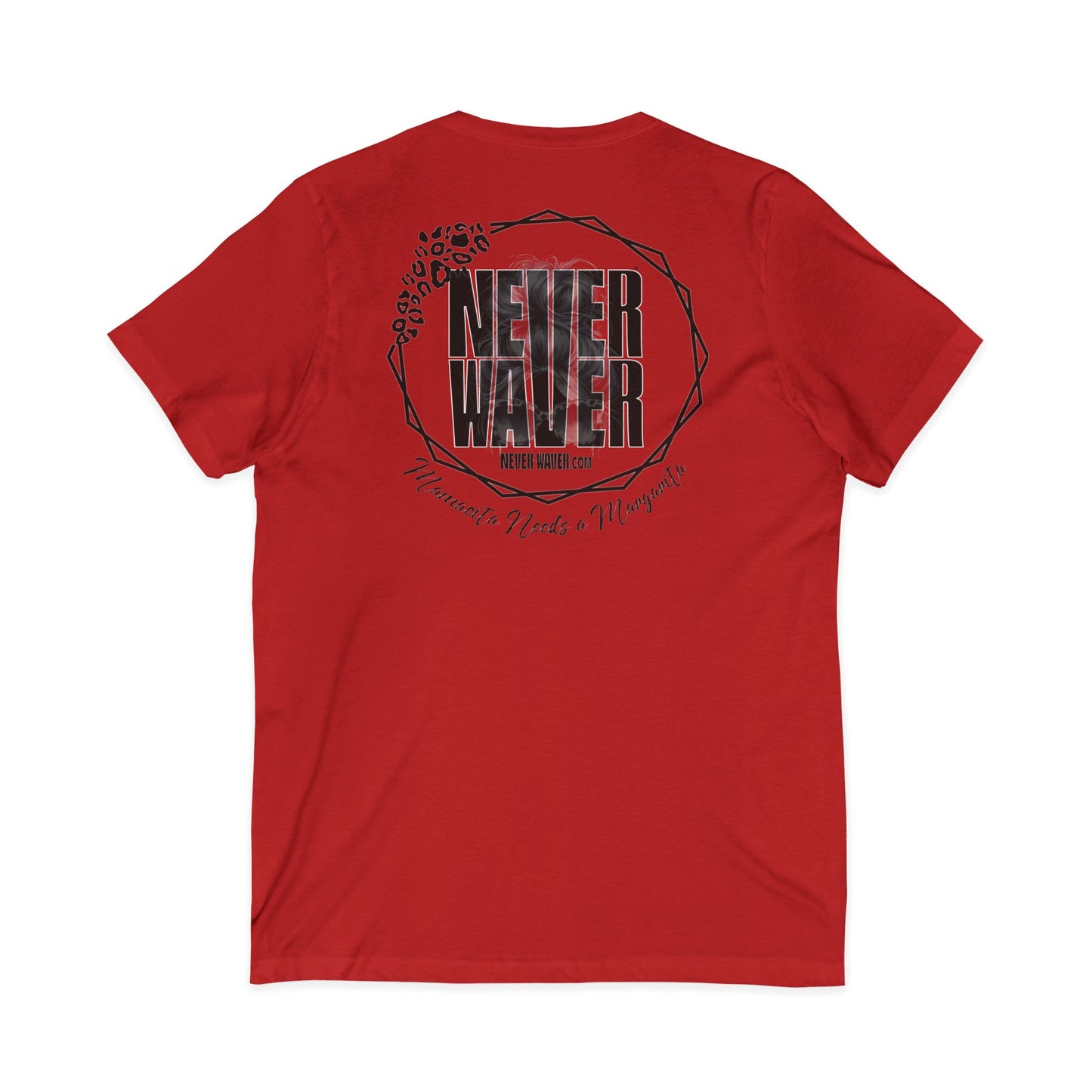 Never Waver Mamacita Needs a Margarita V-Neck Tee for Moms