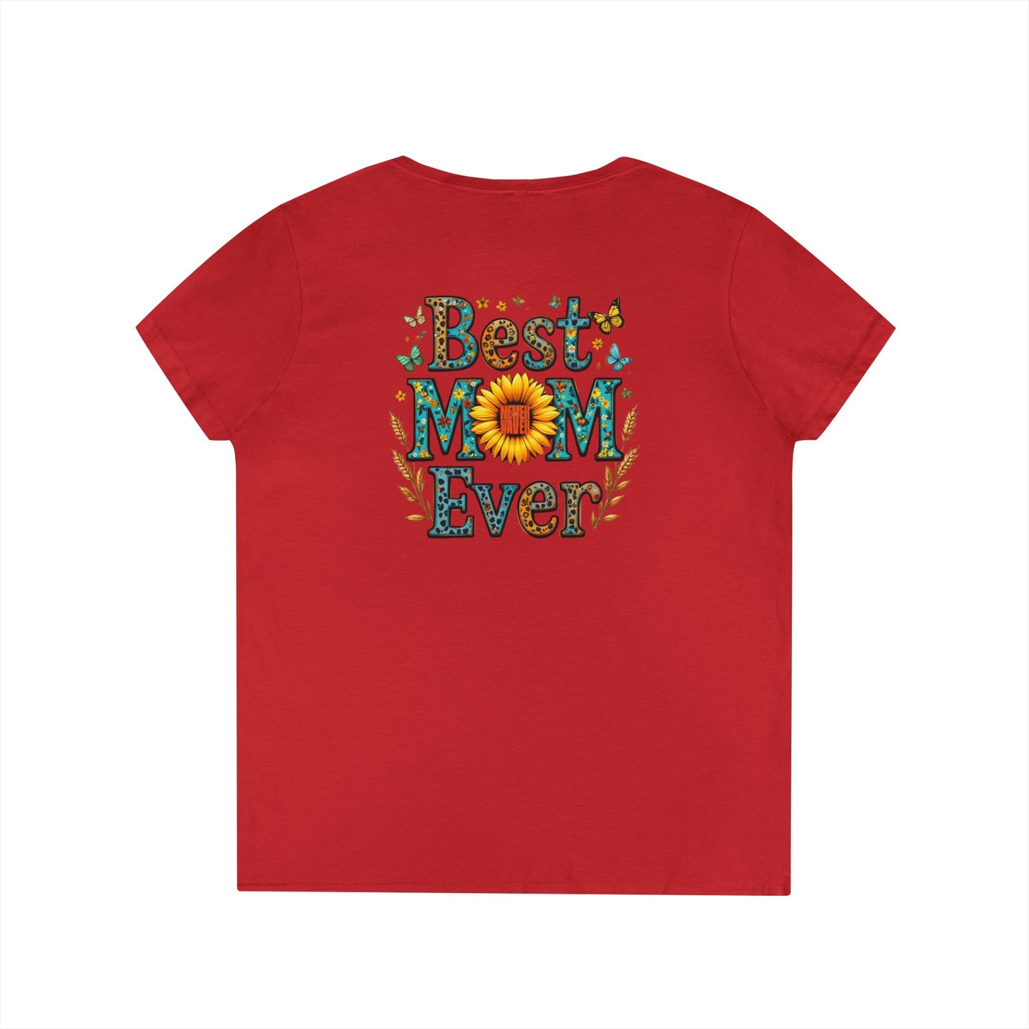 Best Mom Ever V-Neck T-Shirt | Perfect Gift for Mother's Day | Casual Everyday Wear