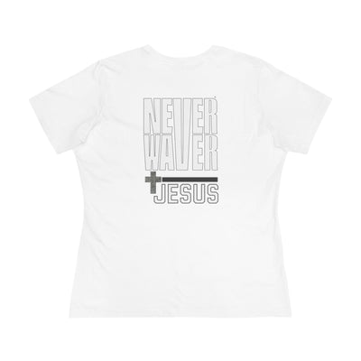 Never Waver” Jesus bold, eye-catching design that reflects a steadfast faith and confidence in Christ. Women's Cotton Tee