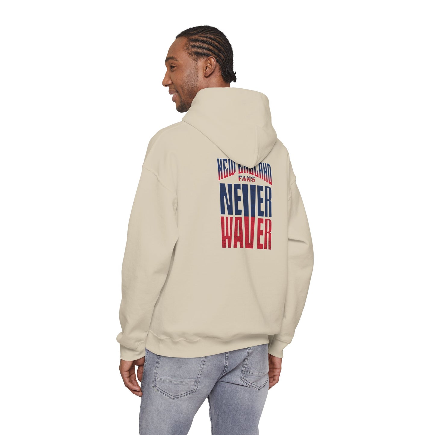 New England Fans Never Waver Heavy Blend Hoodie