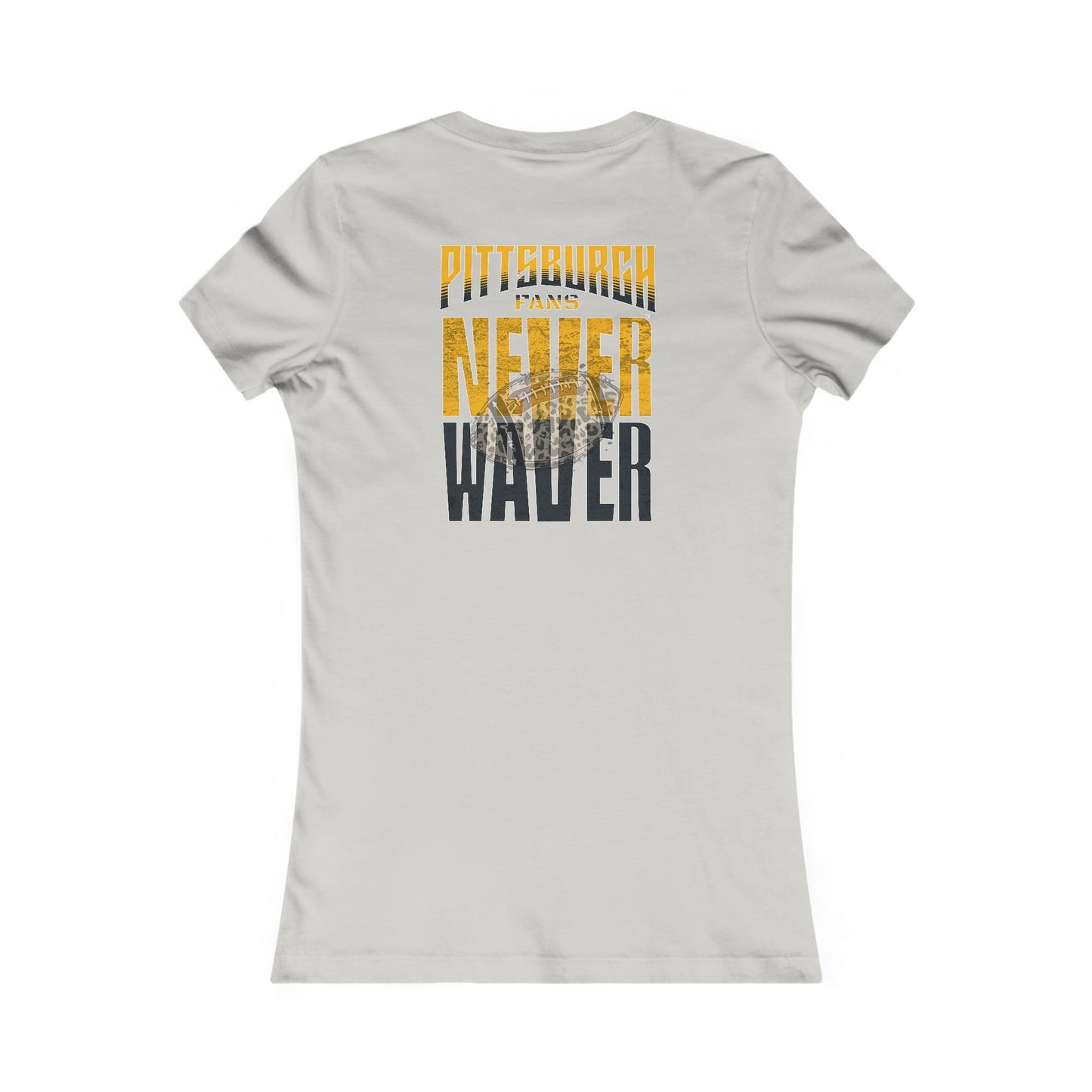Pittsburgh Fans Never Waver With Leopard Football Women's Favorite Tee