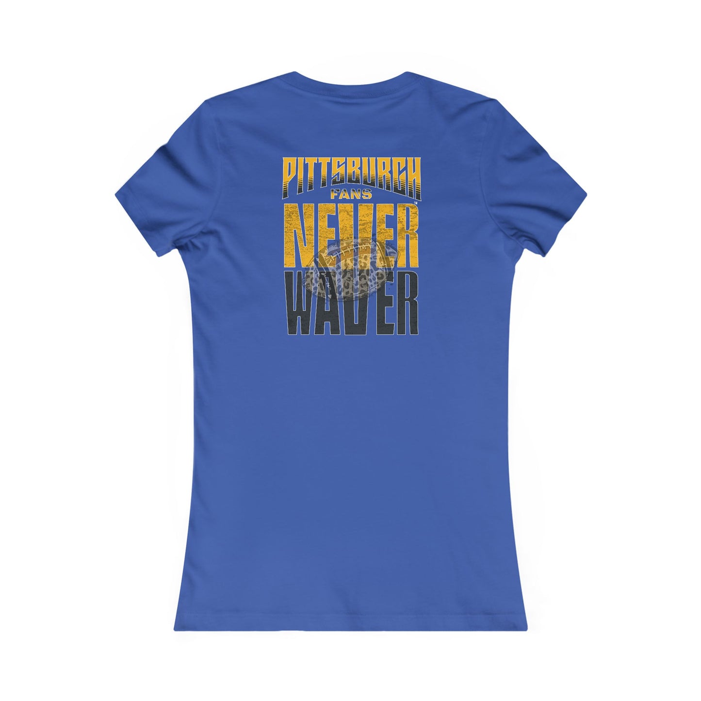 Pittsburgh Fans Never Waver With Leopard Football Women's Favorite Tee