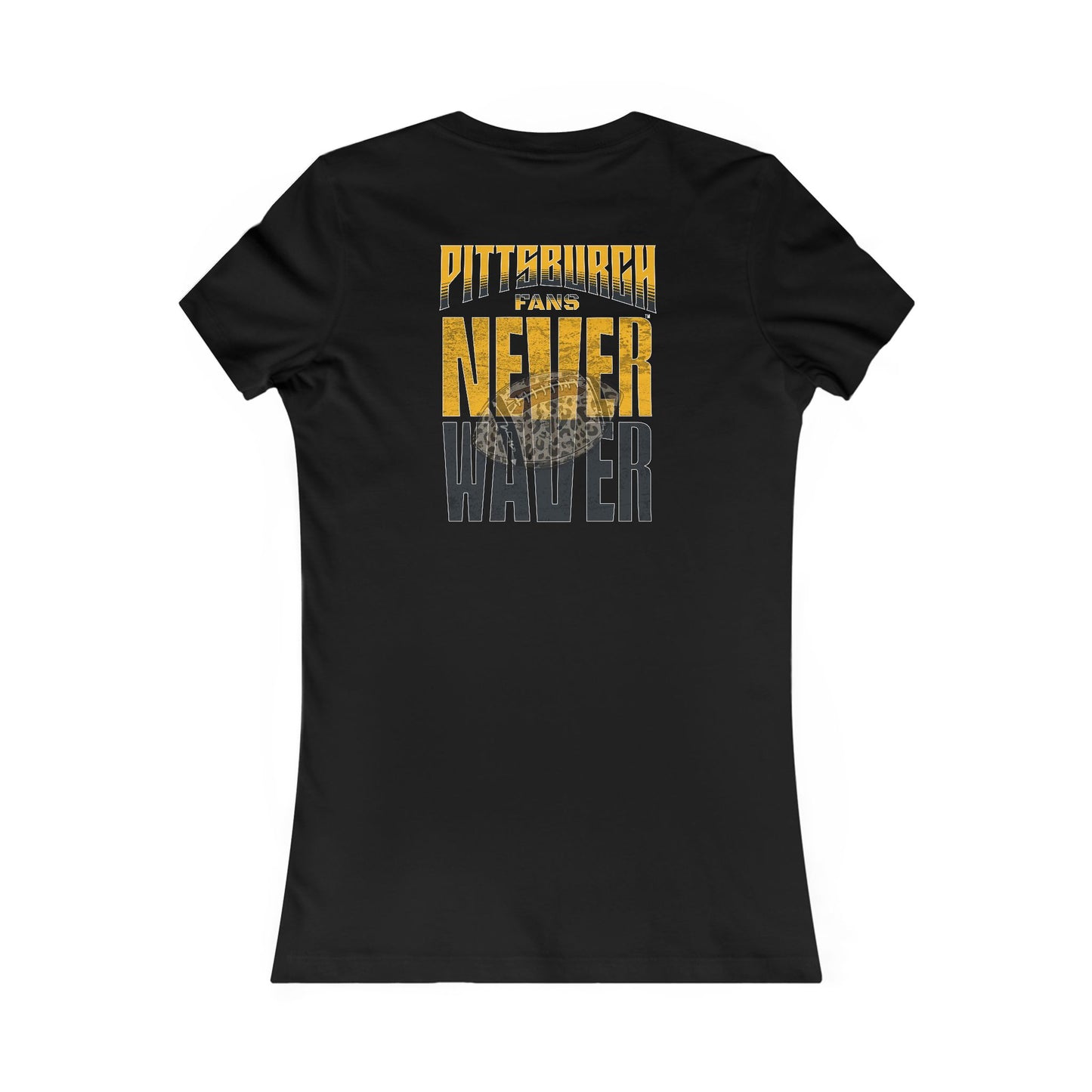 Pittsburgh Fans Never Waver With Leopard Football Women's Favorite Tee