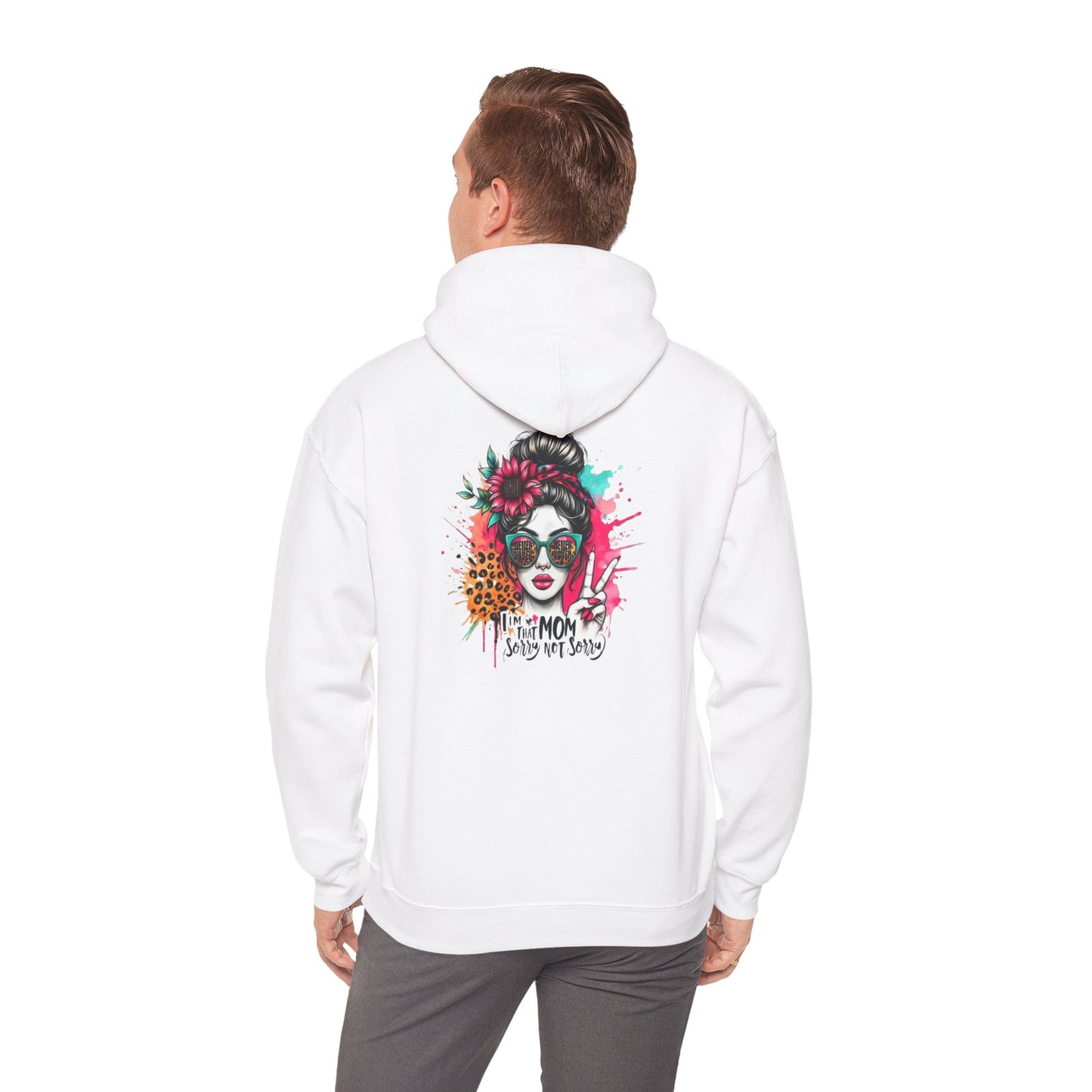 'Never Waver  I'm that Mom Sorry Not Sorry' Unisex Heavy Blend™ Hoodie
