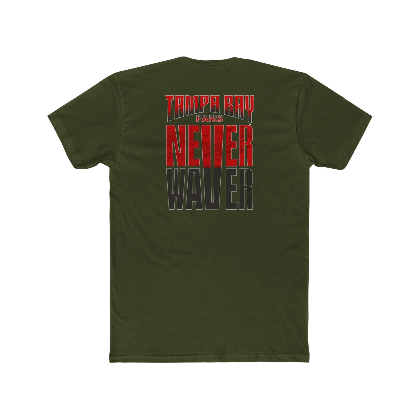 Tampa Bay Fans Never Waver Unisex Cotton Crew Tee