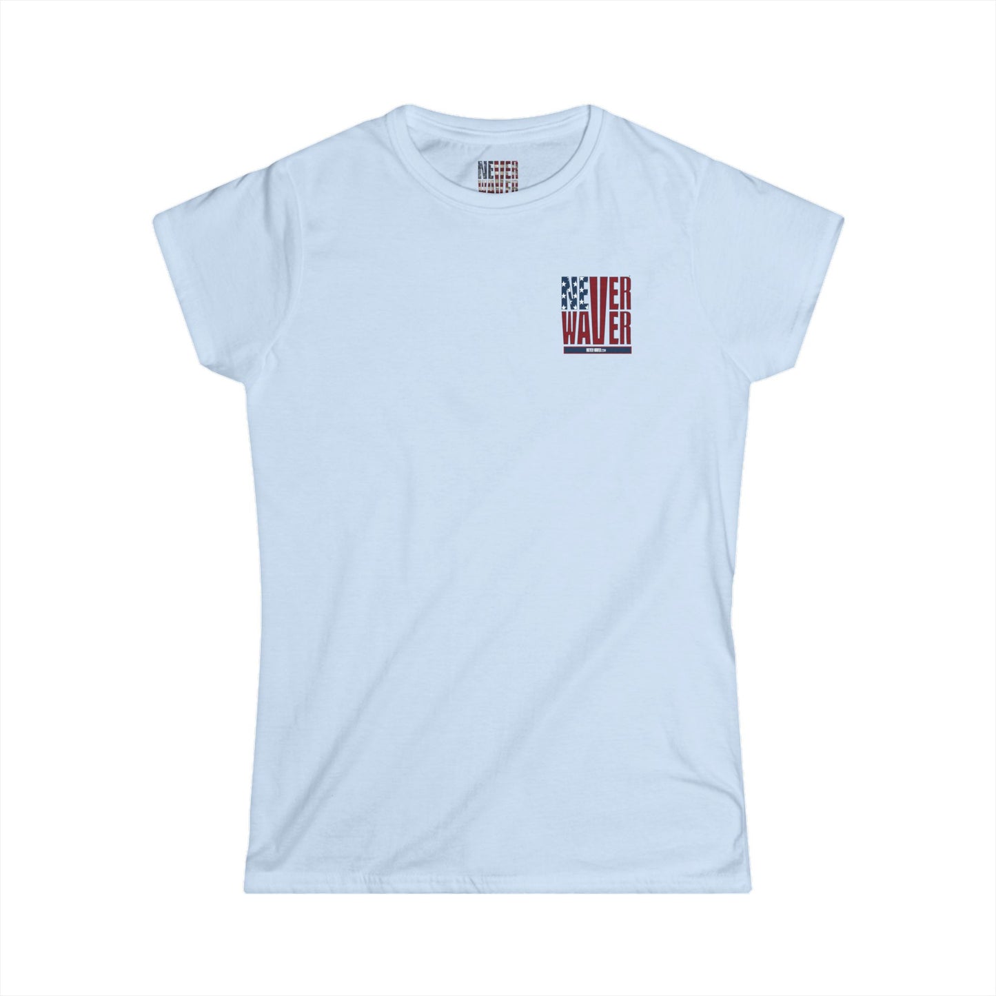 Never Waver Women's Softstyle Tee