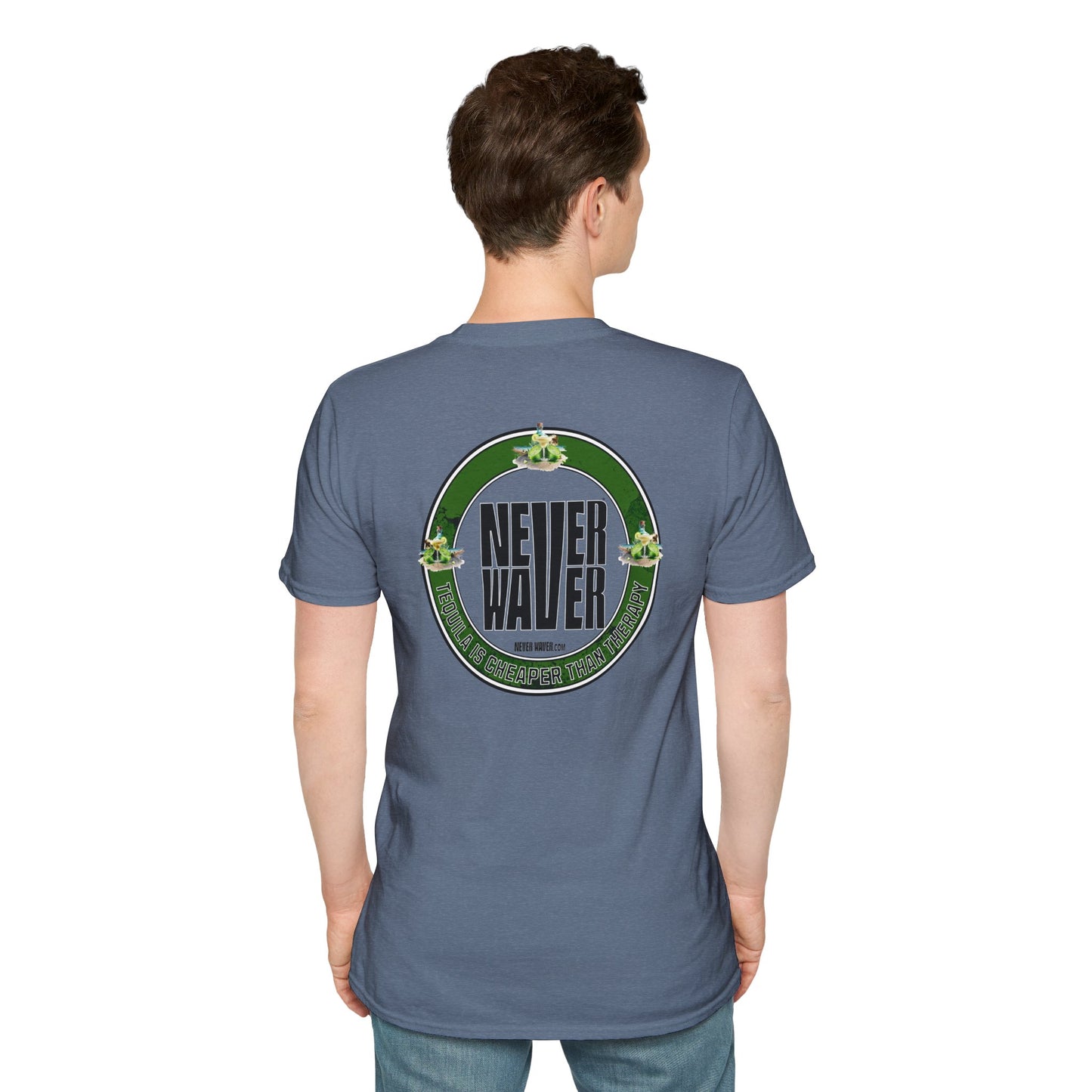 Never Waver Tequila Is Cheaper Than Therapy Unisex T-Shirt Funny Tee