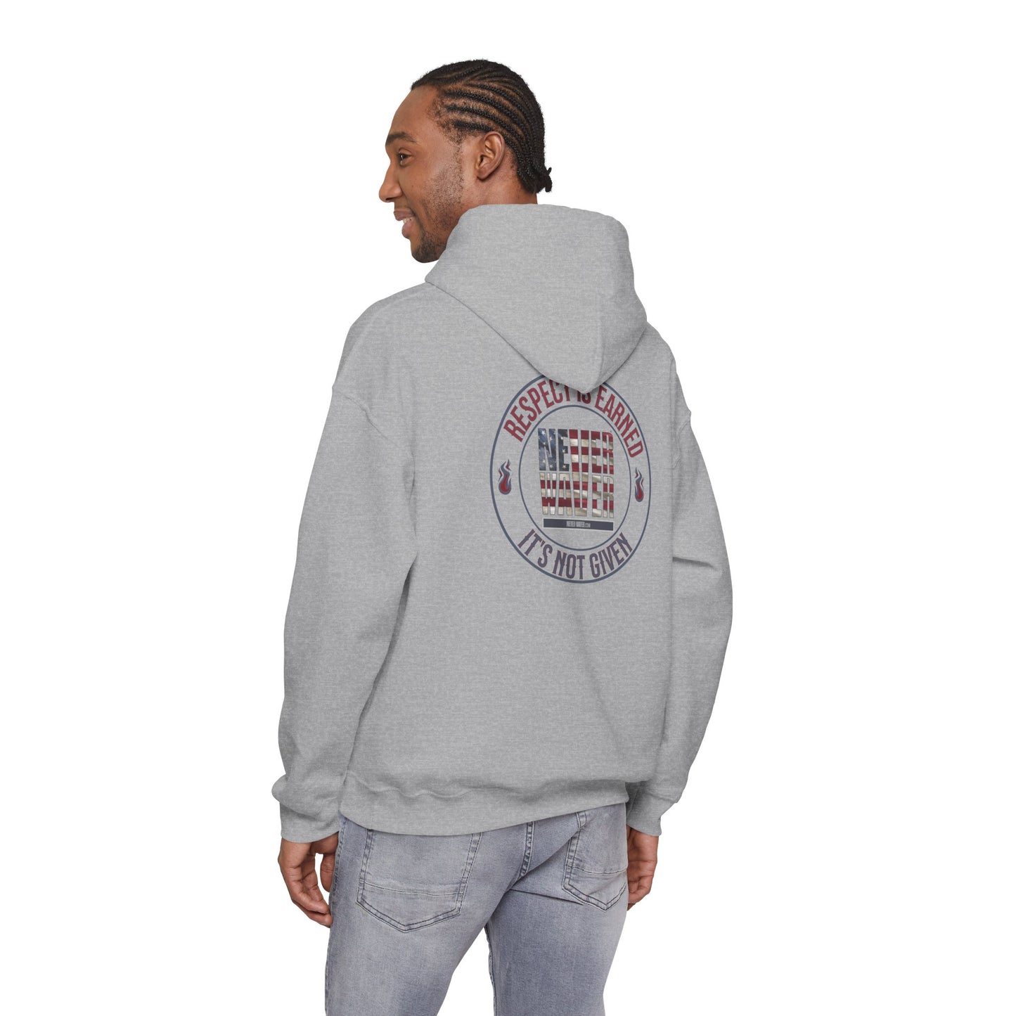 Respect Is Earned Never Waver It's Not Given Hoodie - Unisex Heavy Blend™ with Inspirational Design