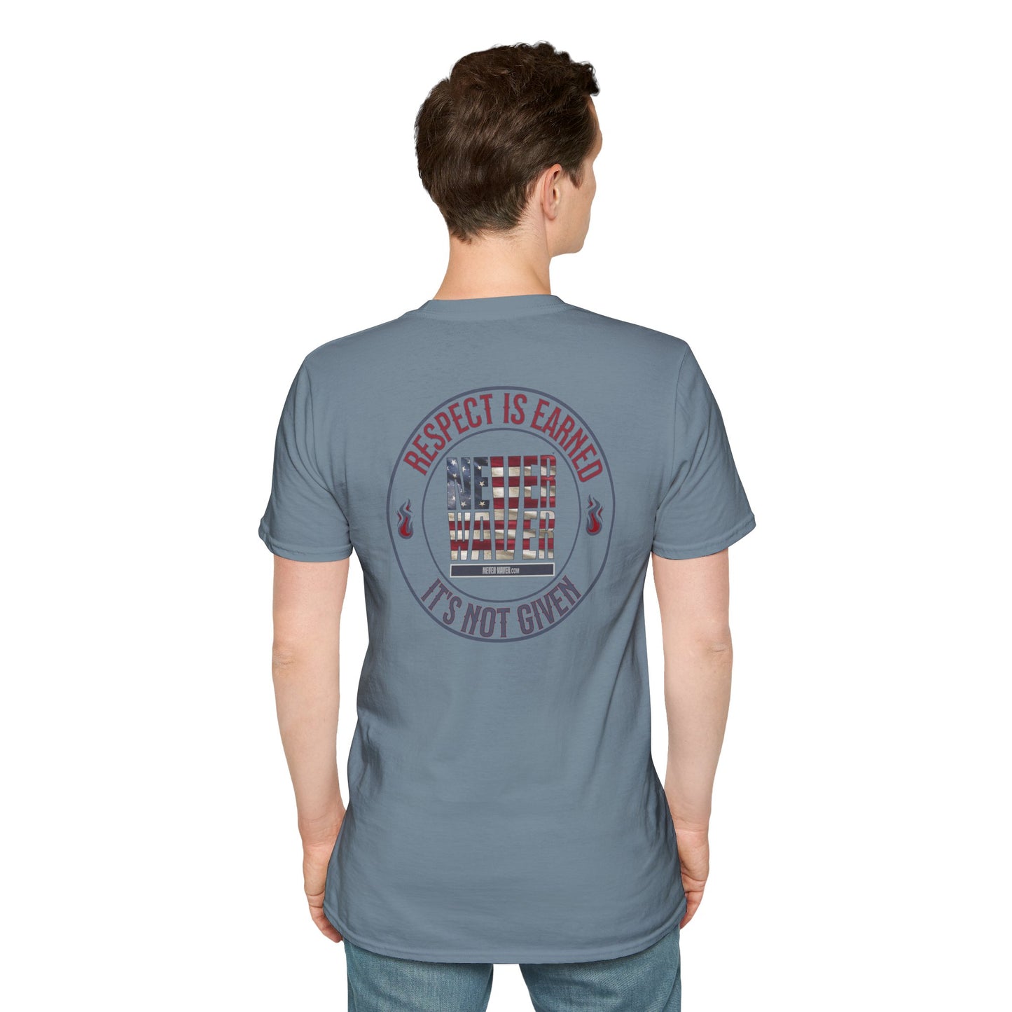 Respect Is Earned  Never Waver It's Not Given Unisex Softstyle T-Shirt