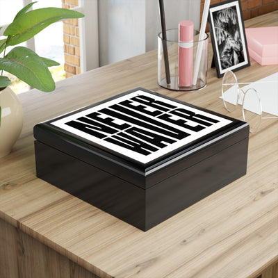 Never Waver Jewelry Box