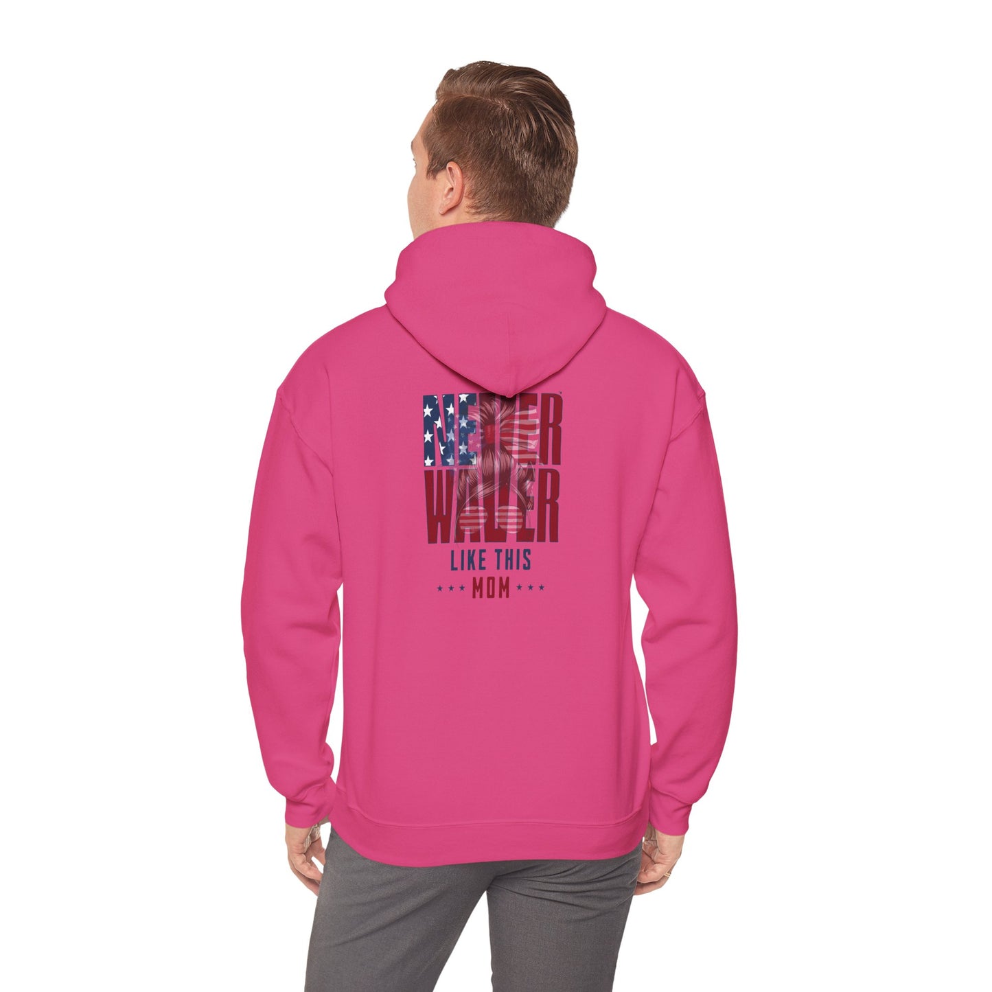 Never Waver Like This Mom Patriotic Unisex Heavy Blend™ Hoodie