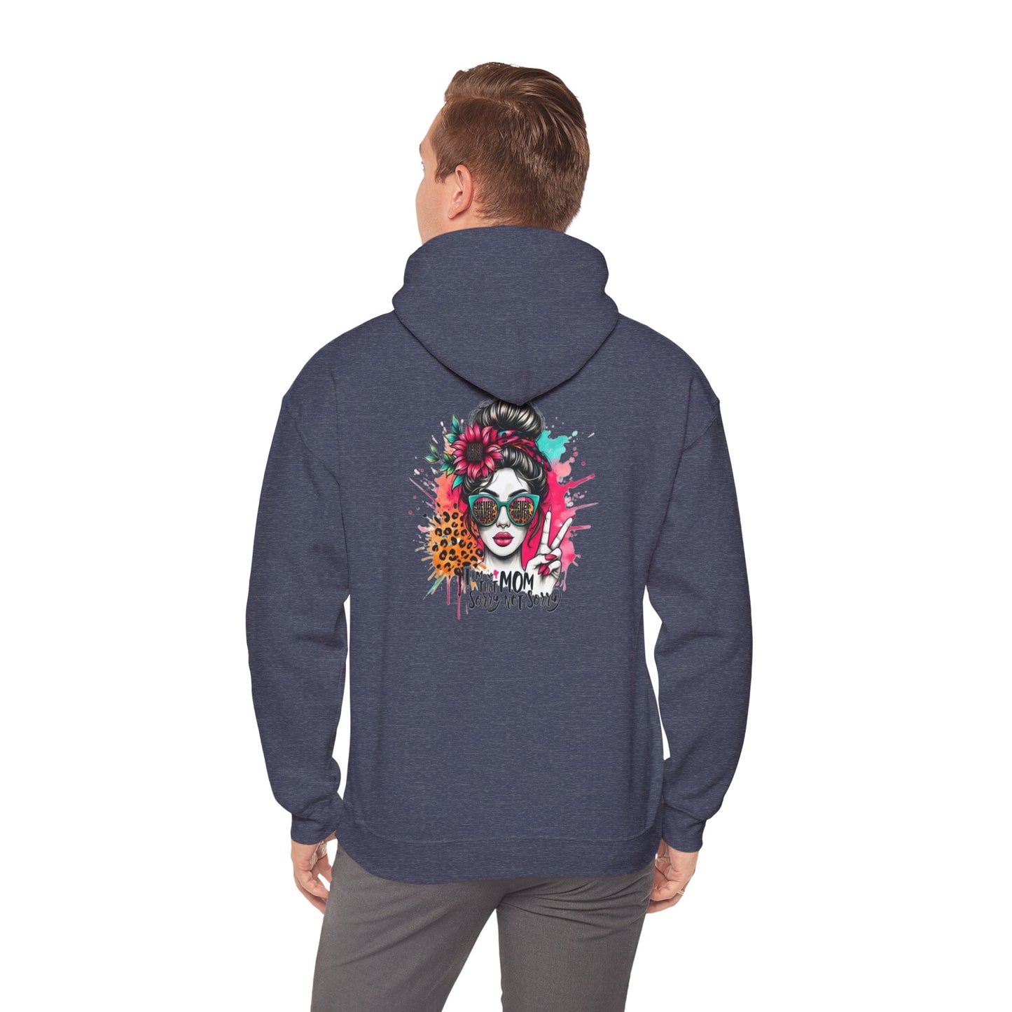 'Never Waver  I'm that Mom Sorry Not Sorry' Unisex Heavy Blend™ Hoodie