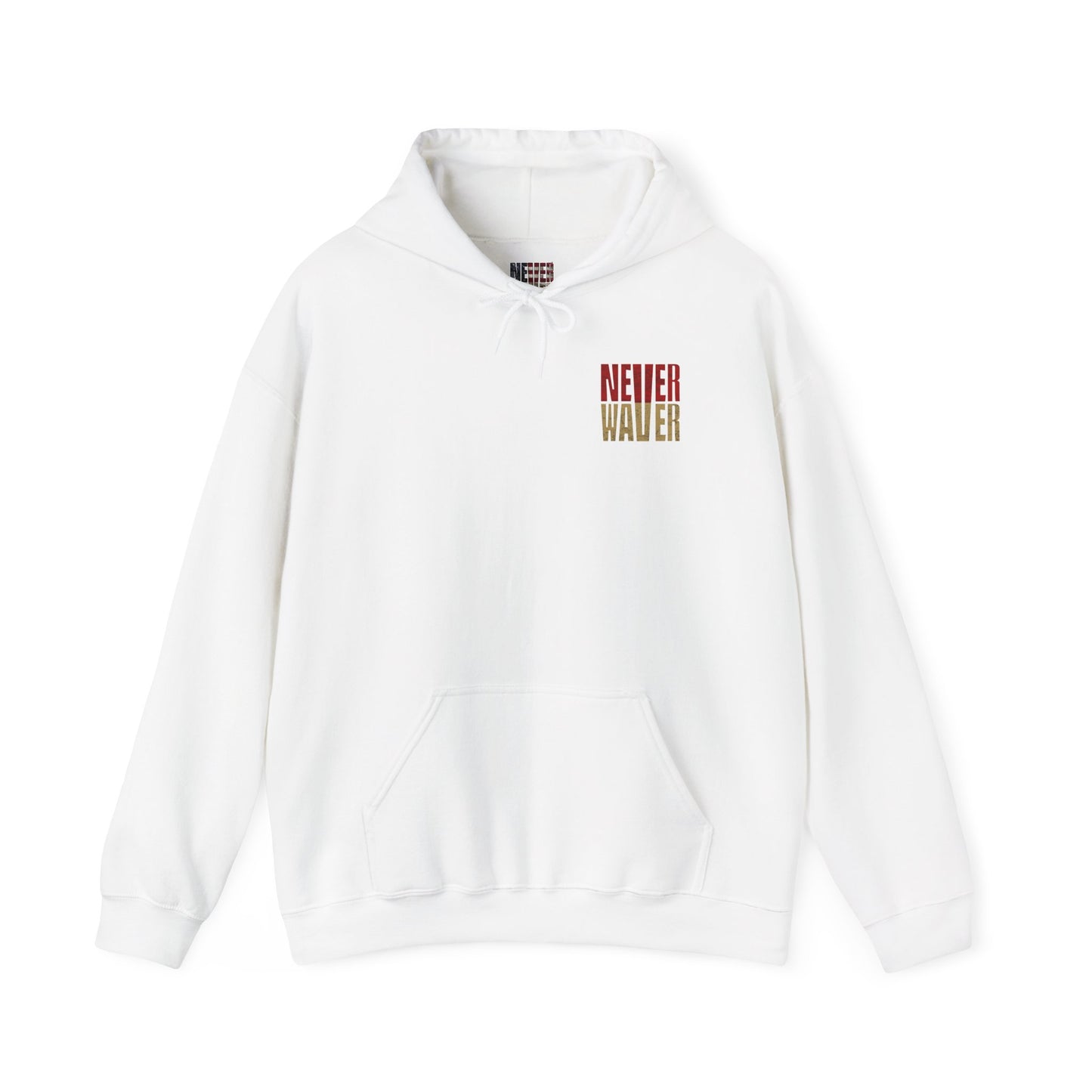 San Francisco Fans Never Waver Unisex Hoodie - Sweatshirt