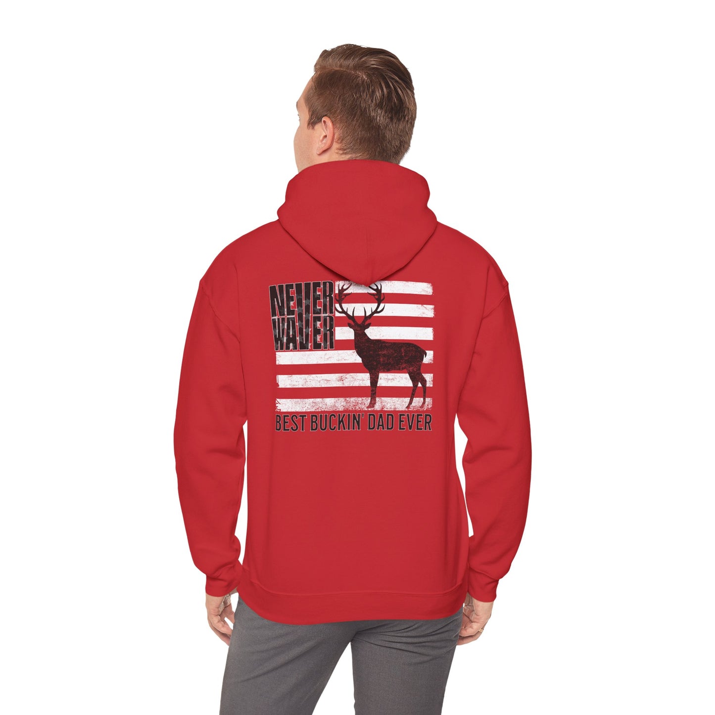 'Never Waver Best Buckin' Dad Ever ' Unisex Heavy Blend™ Hoodie