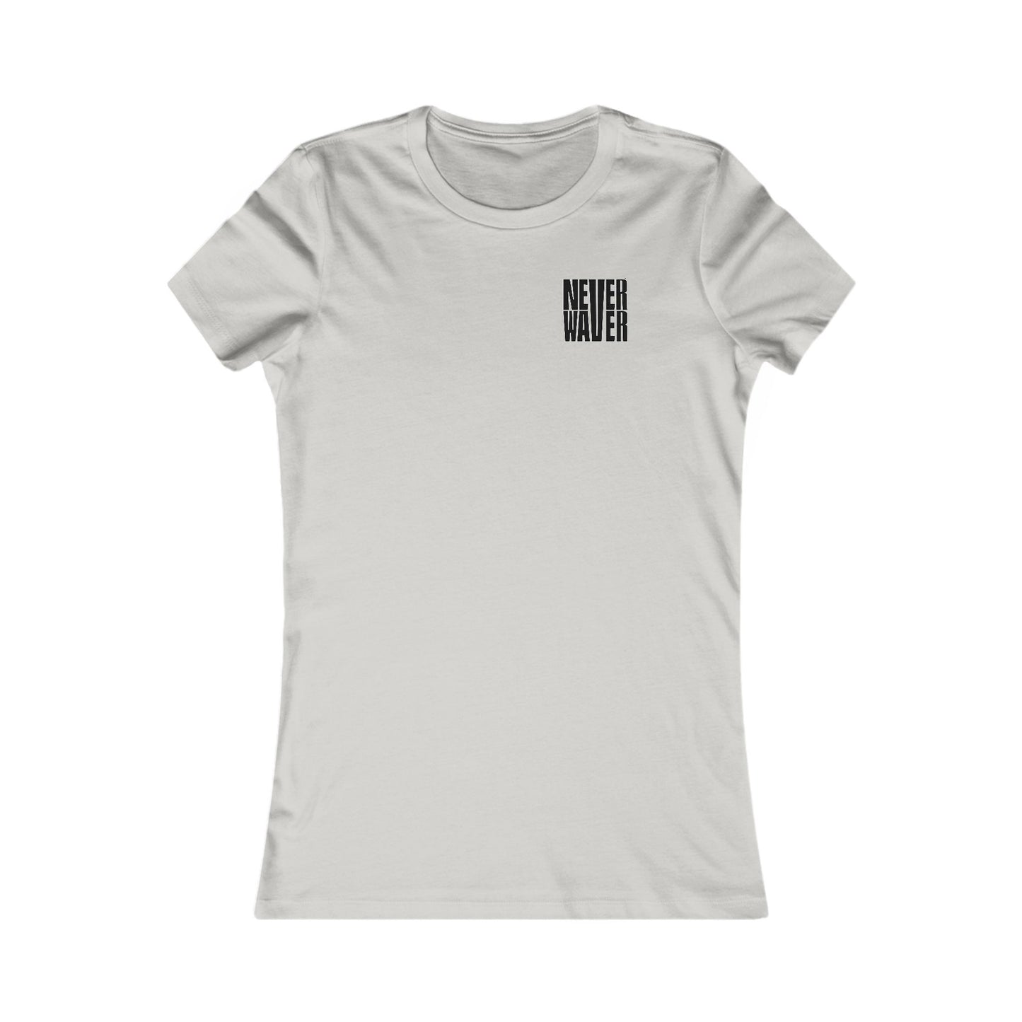 Never Waver I'll Bring The  Voice of Reason Women's Favorite Tee