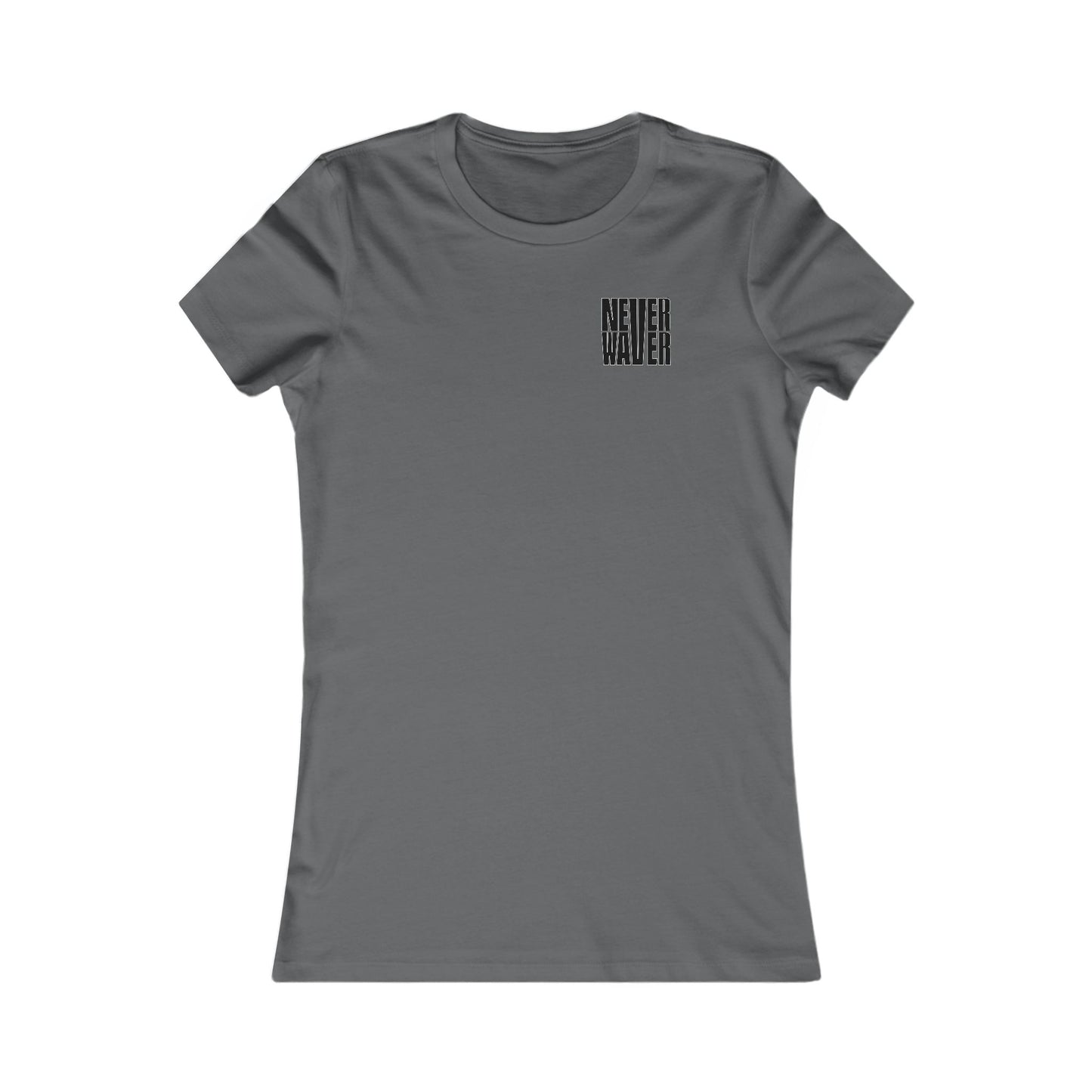 Never Waver I'll Bring The  Voice of Reason Women's Favorite Tee