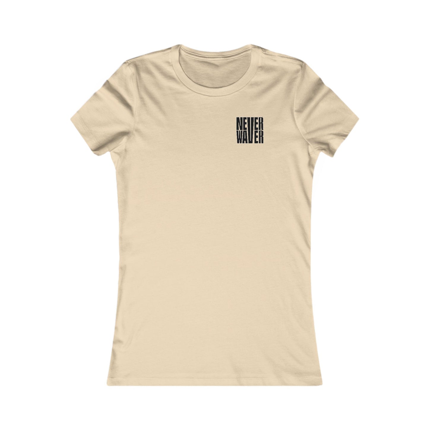 Never Waver I'll Bring The  Voice of Reason Women's Favorite Tee
