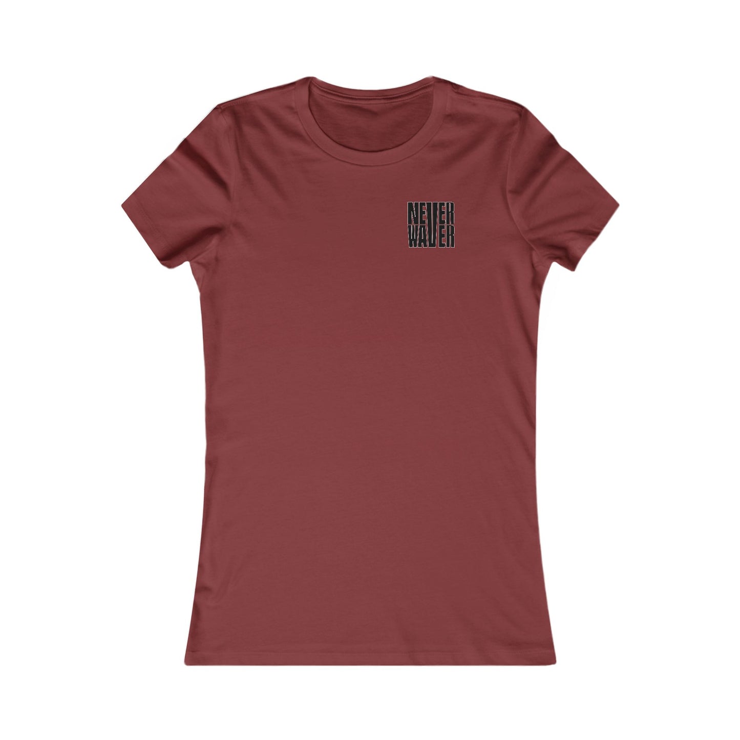 Never Waver I'll Bring The  Voice of Reason Women's Favorite Tee