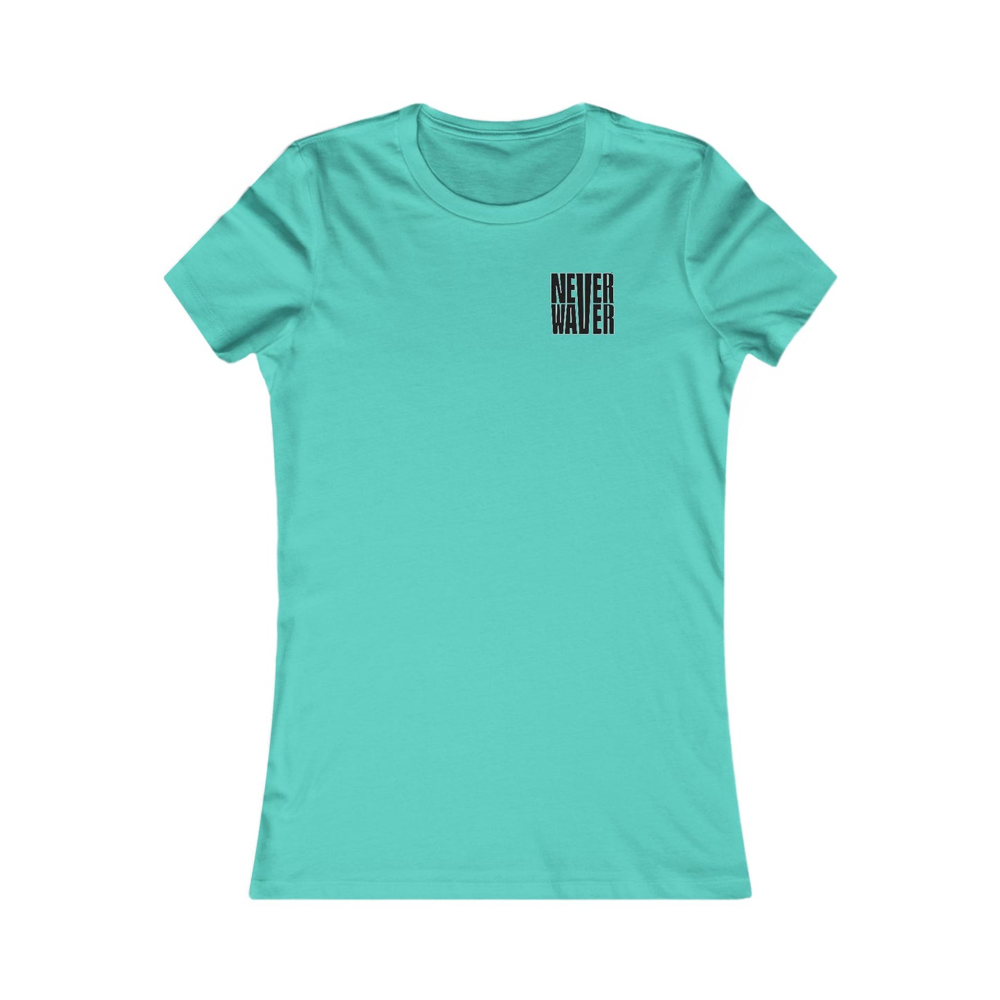 Never Waver I'll Bring The  Voice of Reason Women's Favorite Tee